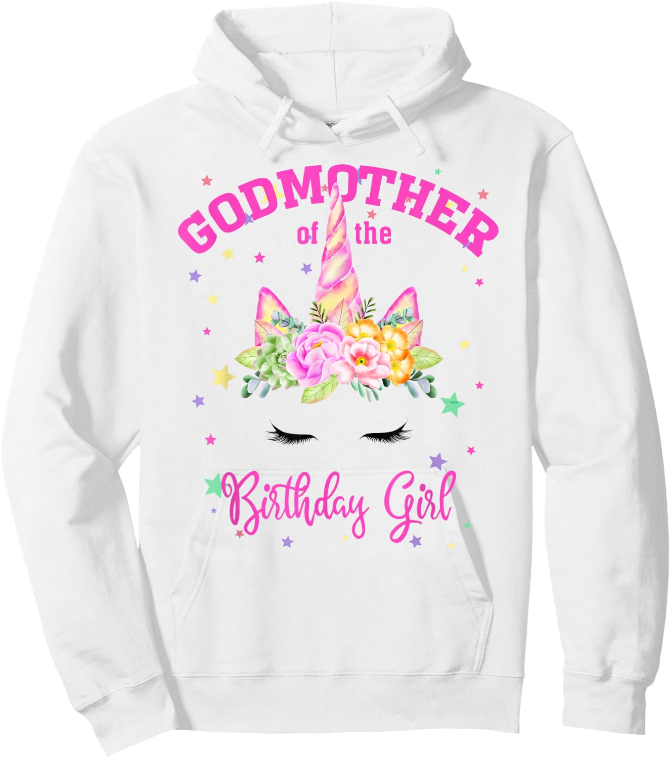 Godmother of the Birthday Girl! Unicorn Lashes Hoodie - Hoodie | White