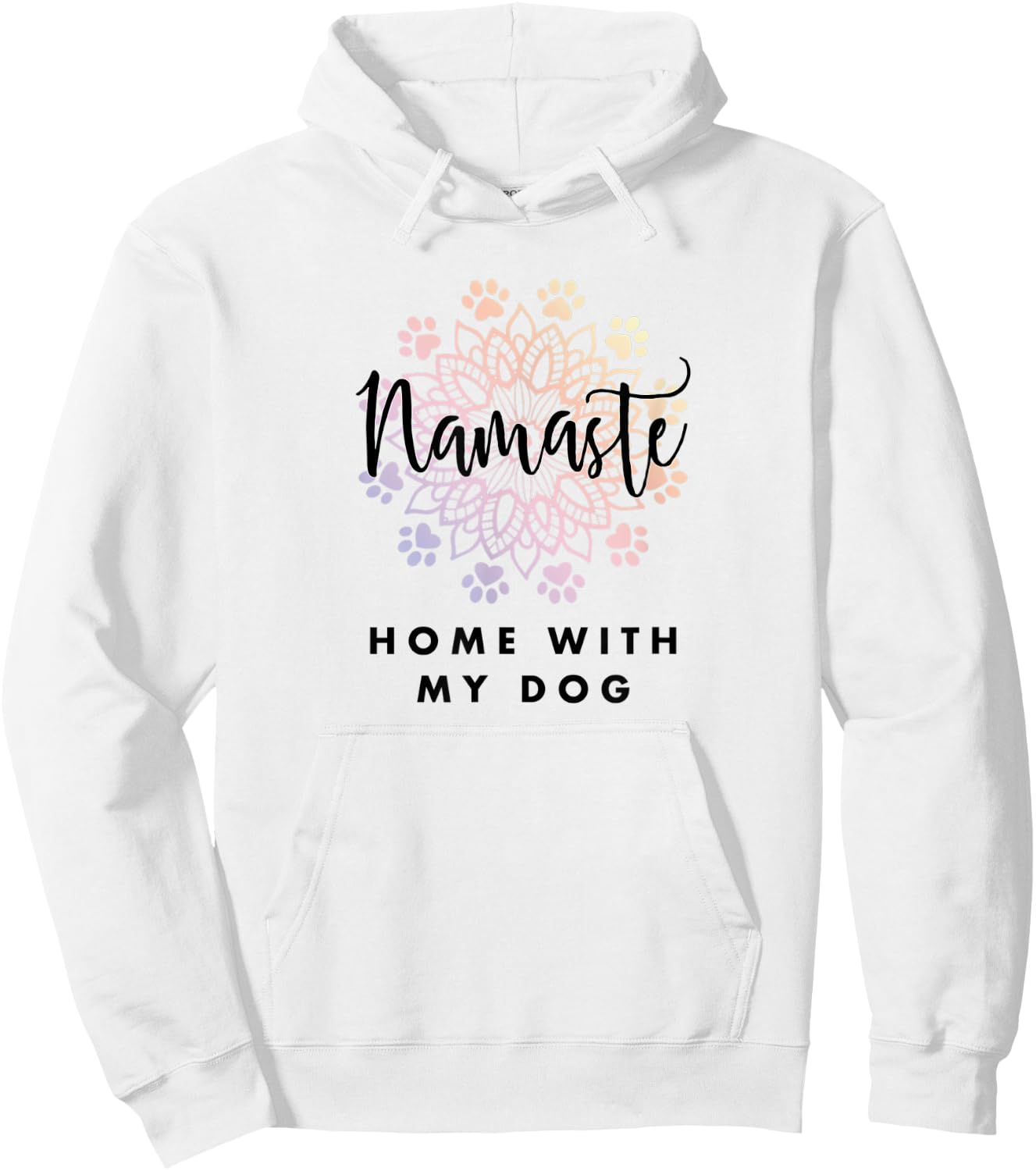 Namaste Home With Dog Yoga Funny Gift Hoodie - Hoodie | White