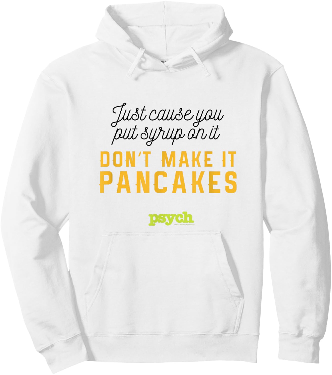 Psych Shawn Spencer Pancakes Standard Hoodie - Hoodie | White