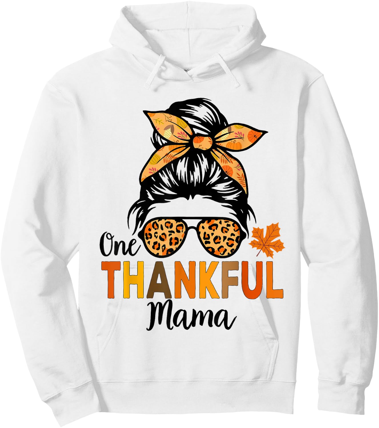 One Thankful Mama Thanksgiving Women Messy Bun Leopard Hoodie - Hoodie | White