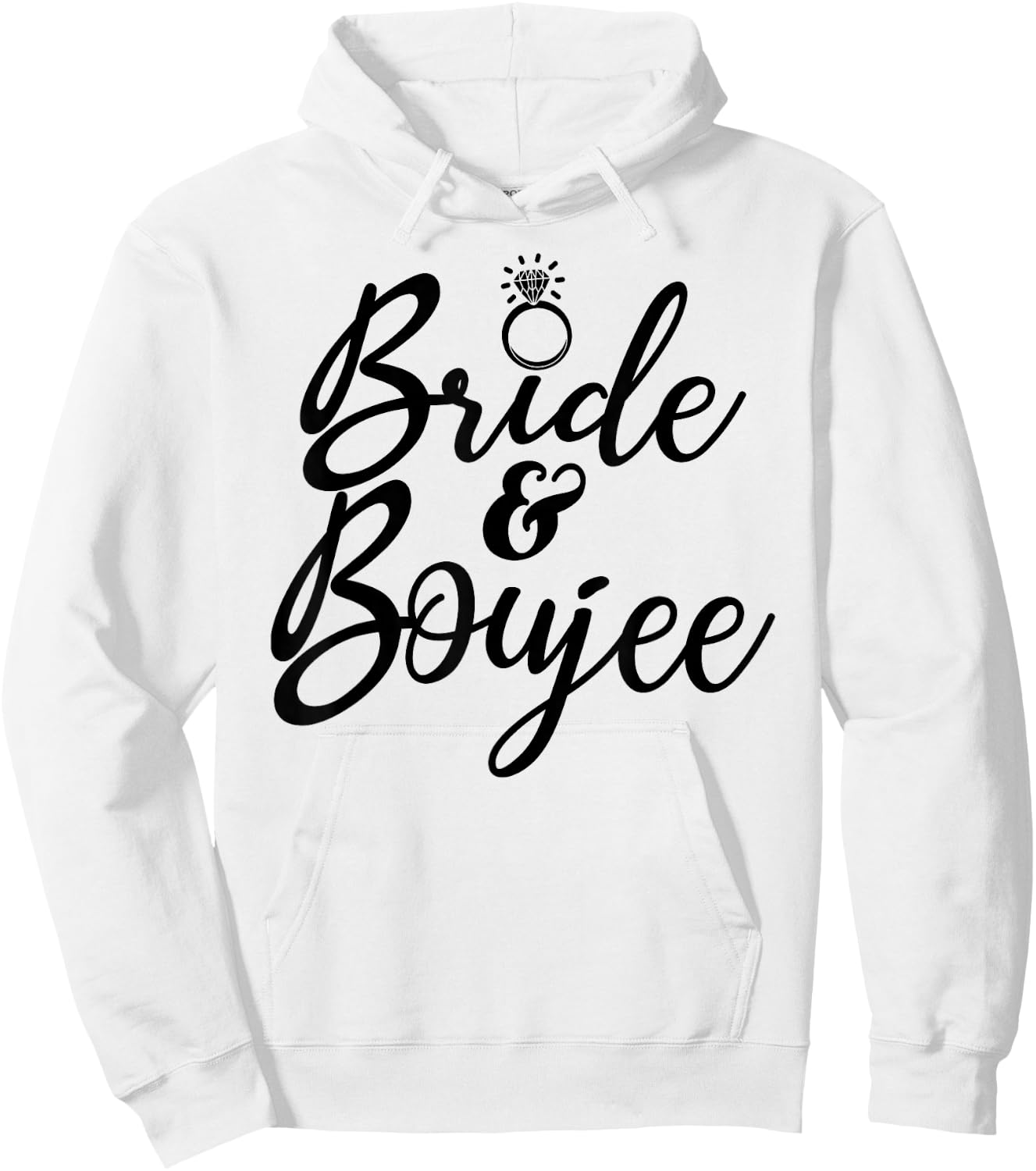 Bride & Boujee Bachelorette Party Funny Group Matching Hoodie - Hoodie | White