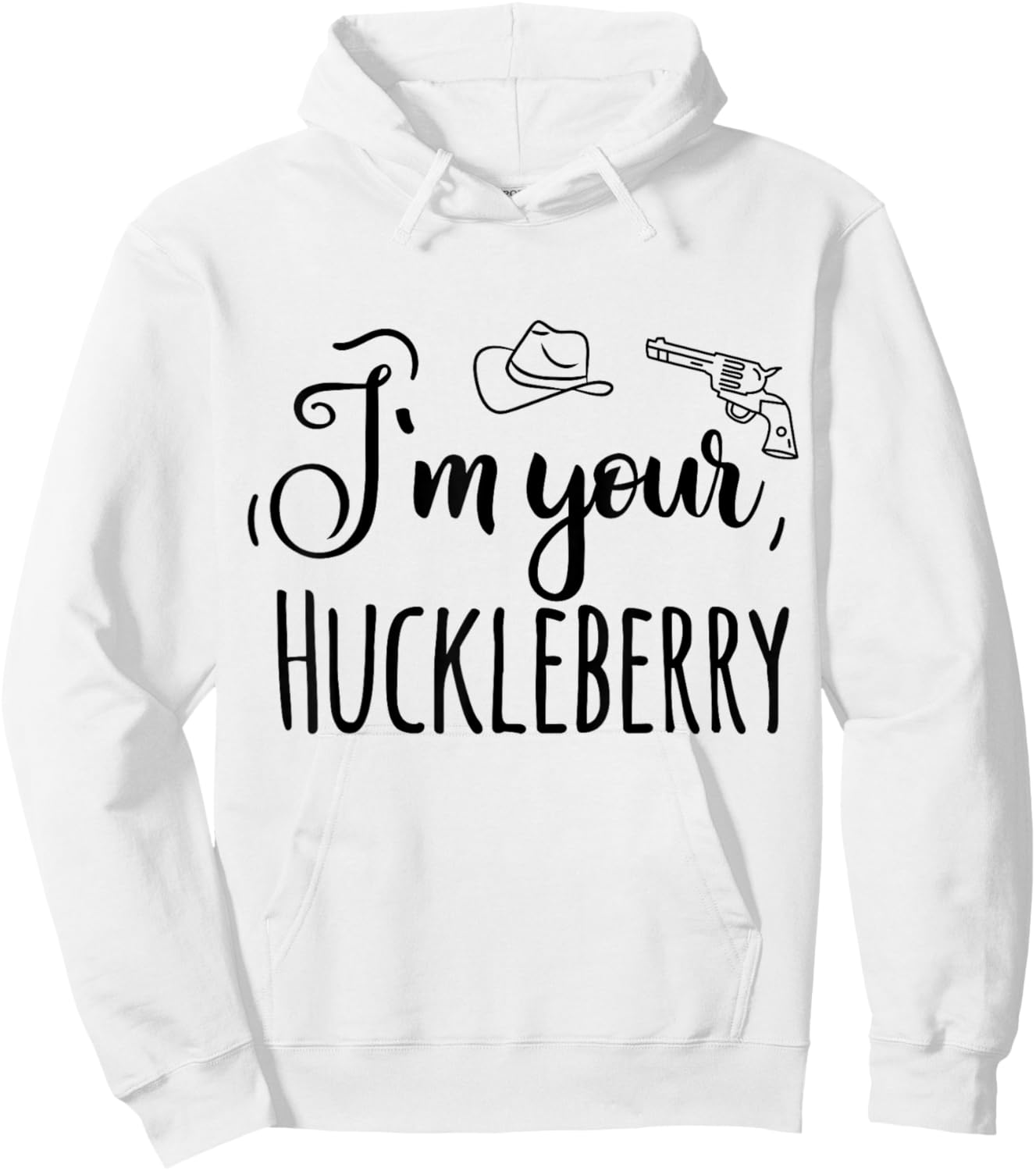 I'm Your Huckleberry Hoodie - Hoodie | White