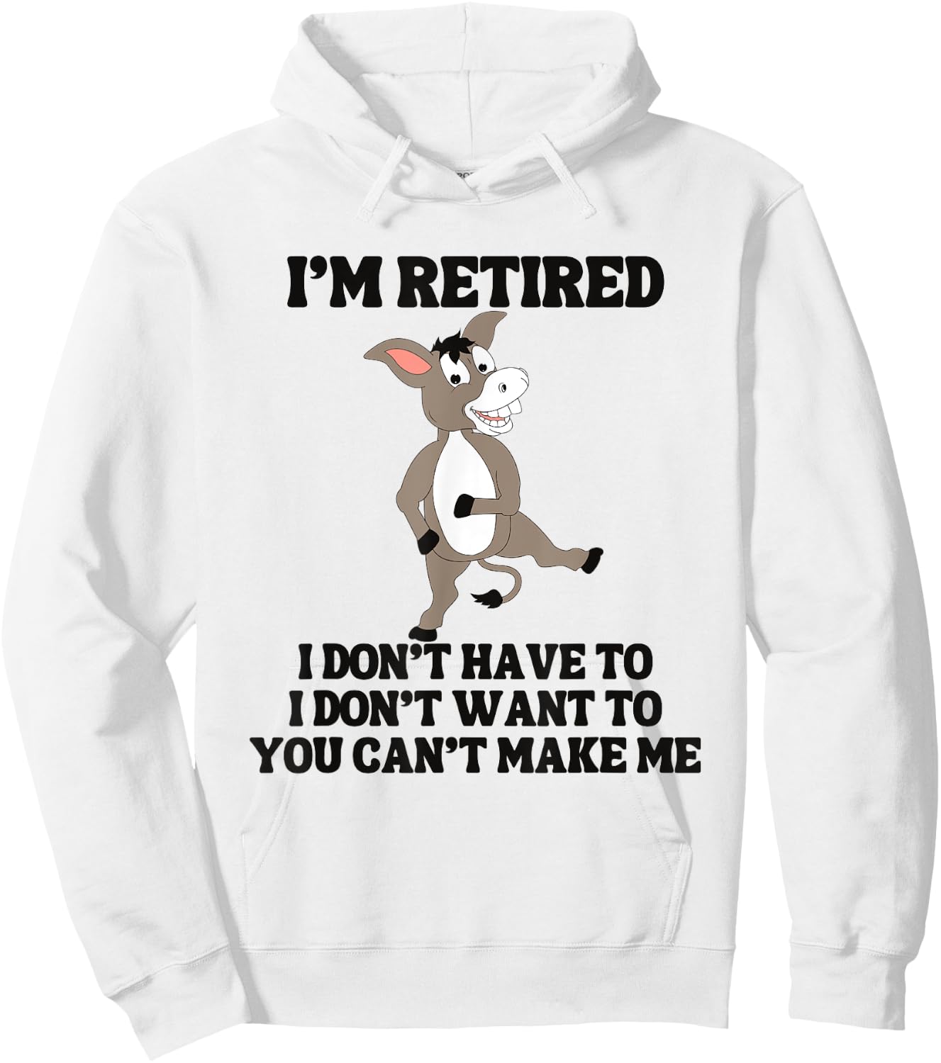 Funny Retired Dancing Donkey Retiring Hoodie - Hoodie | White