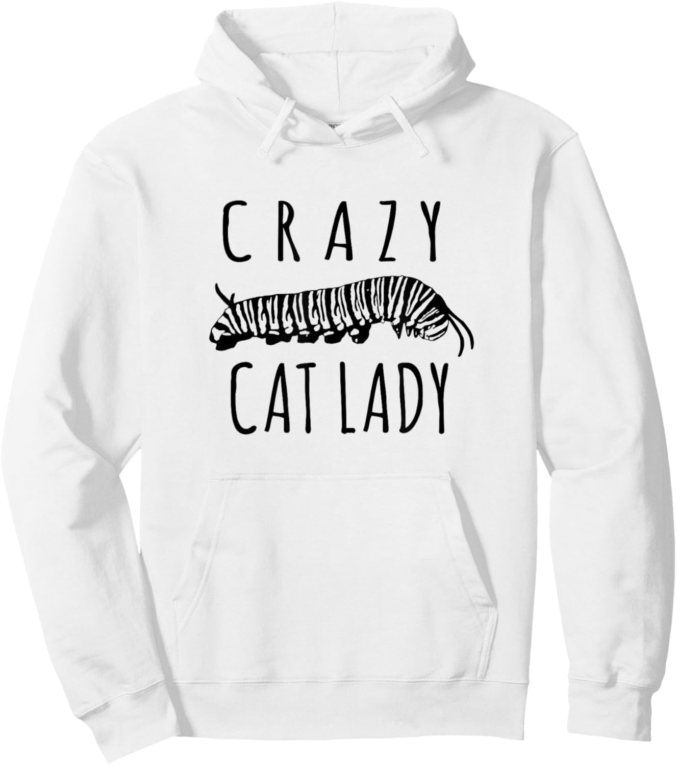 Crazy Cat Lady - Funny Monarch Caterpillar Gardener Hoodie - Hoodie | White