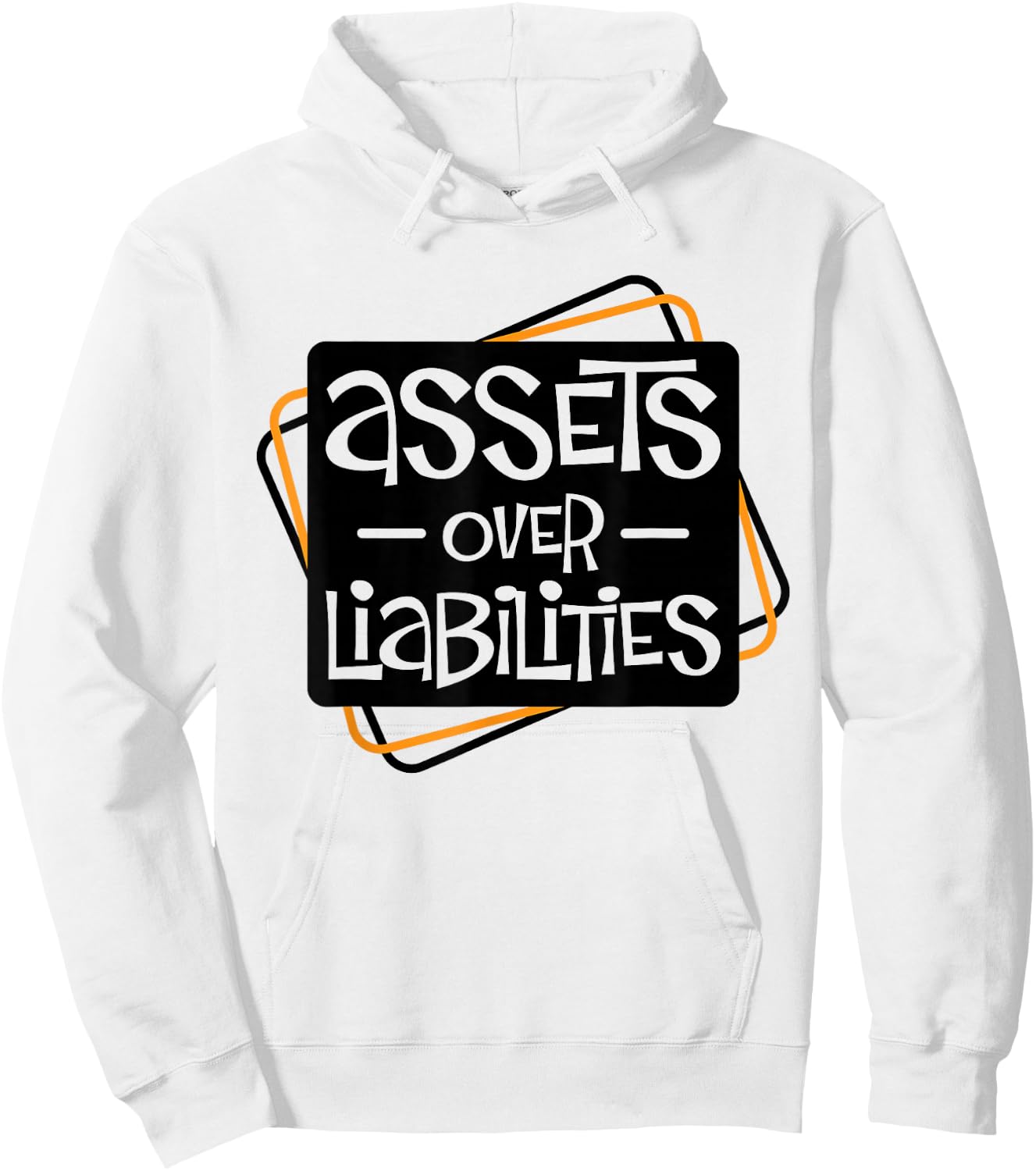 Assets Over Liabilities For Accounting And Accountant Hoodie - Hoodie | White