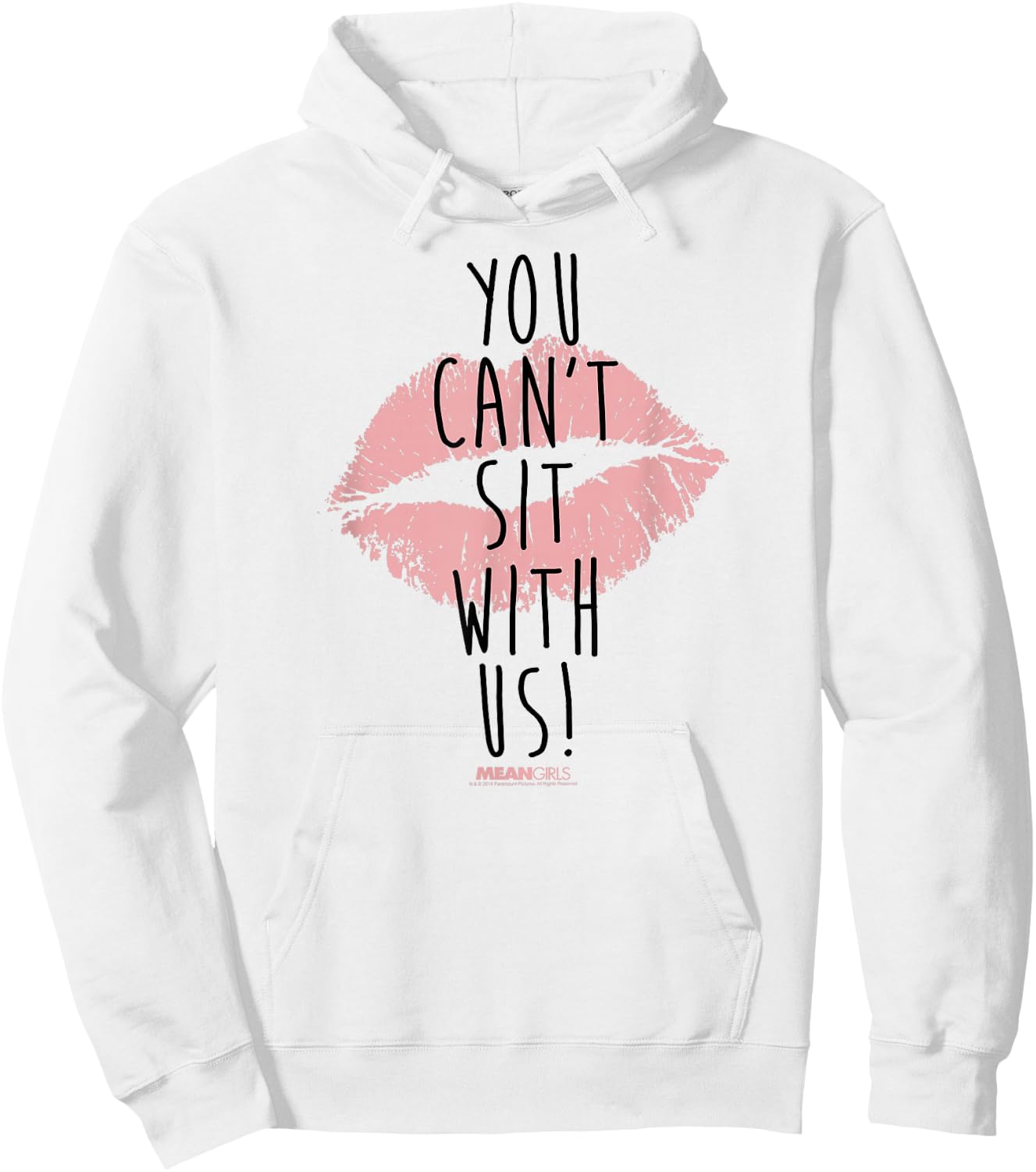 Mean Girls You Cant Sit with Us Hoodie - Hoodie | White