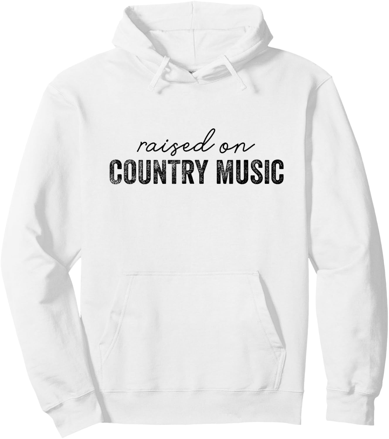Funny Raised On Country Music Classic 90's Southern Hoodie - Hoodie | White