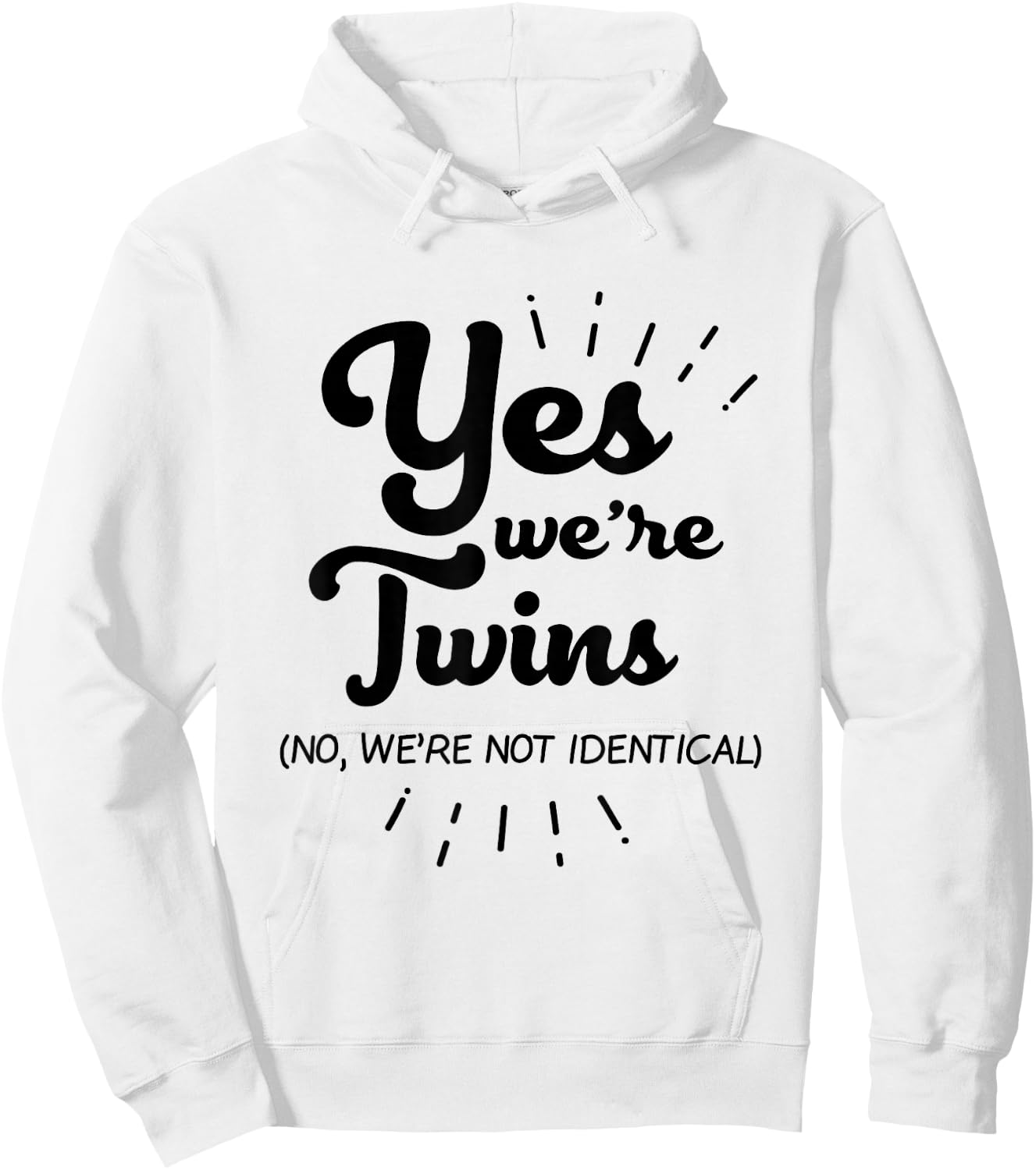 Funny Twins Partner Gift Yes We Are Twins Hoodie - Hoodie | White