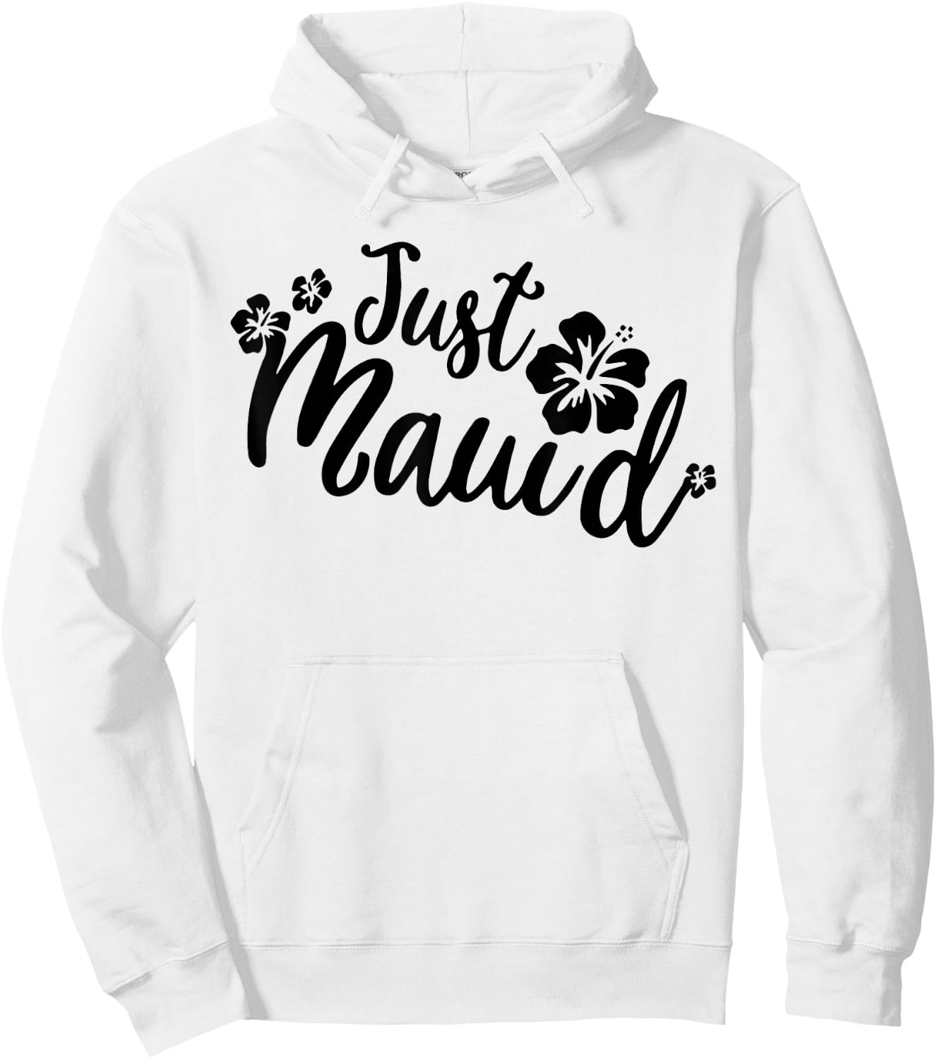 Just Maui'd Shirt Hawaii Maui Honeymoon Wedding Destination Hoodie - Hoodie | White