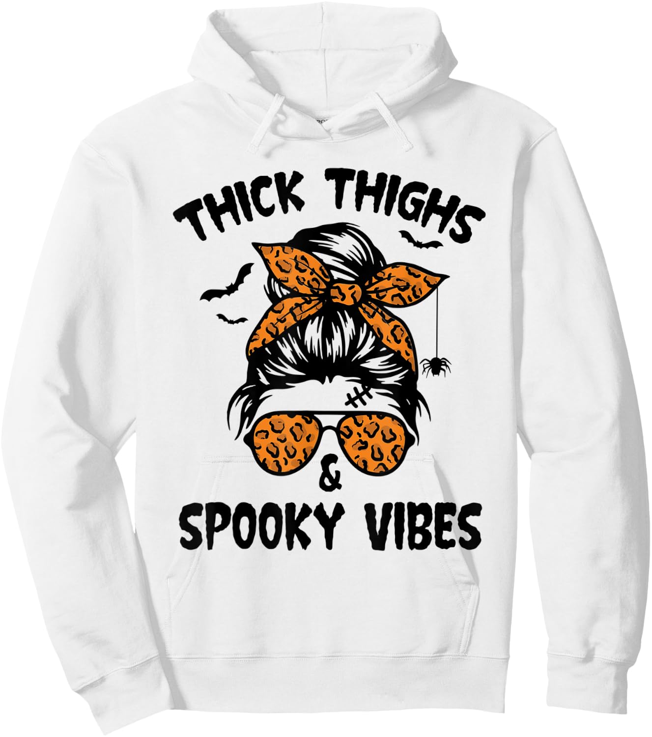 Messy Bun Thick Thighs And Spooky Vibes Halloween Women Hoodie - Hoodie | White