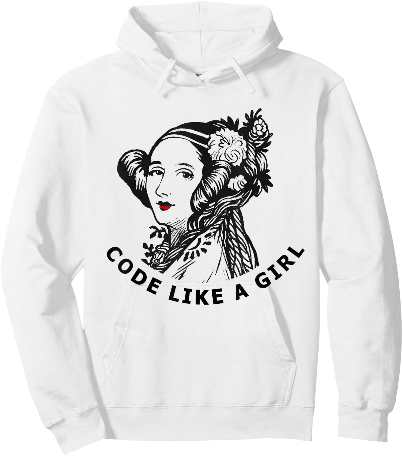 Ada Lovelace Code Like A Girl Hoodie - Hoodie | White