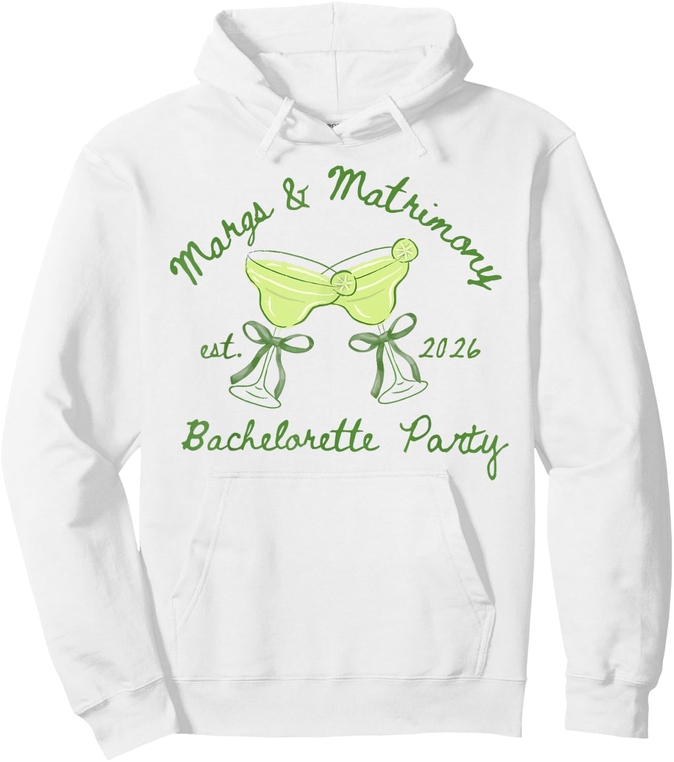 Margs and Matrimony Bachelorette Party Est 2026 Girls Women Hoodie - Hoodie | White