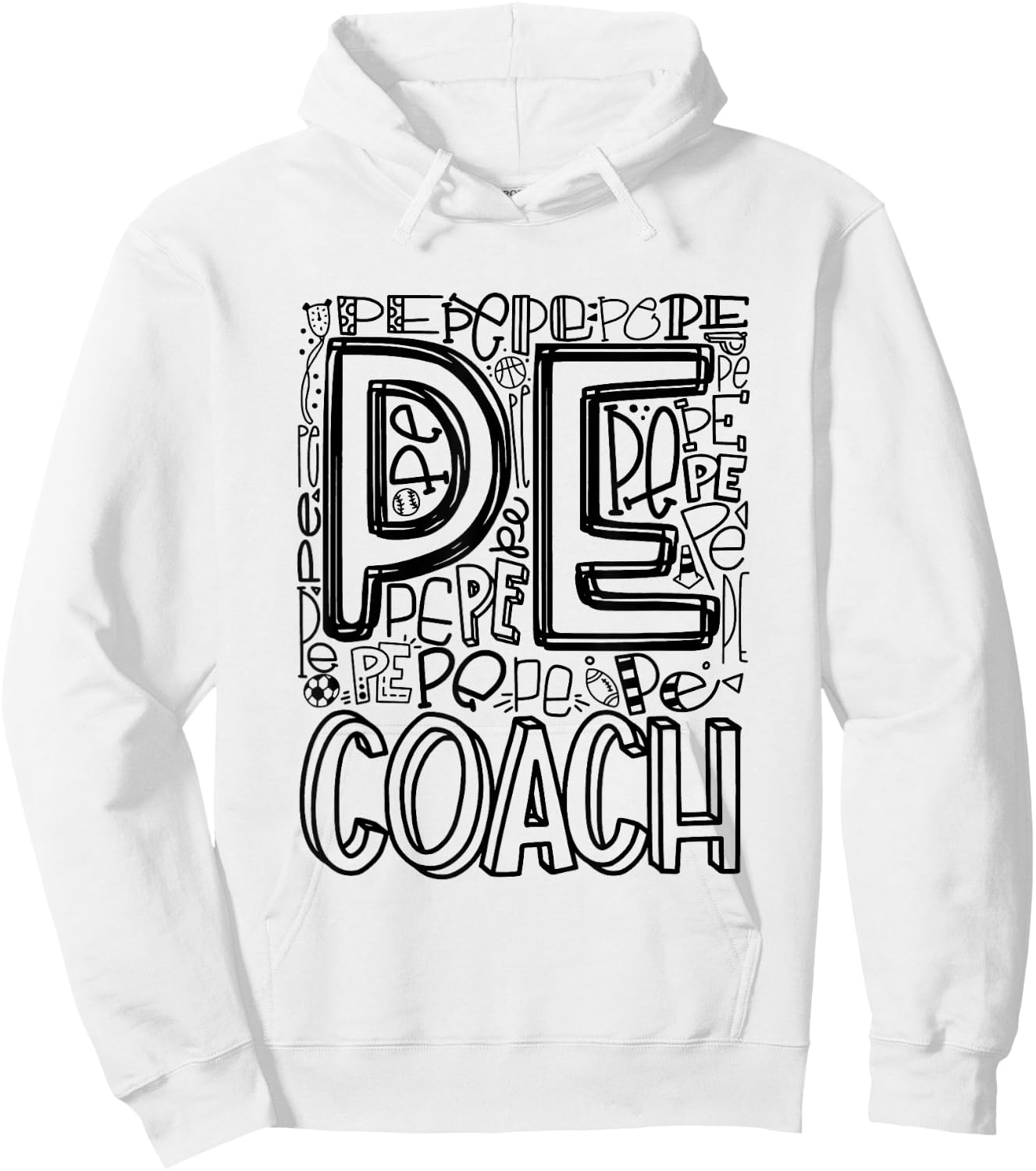 PE Physical Education Teacher PE Coach Hoodie - Hoodie | White