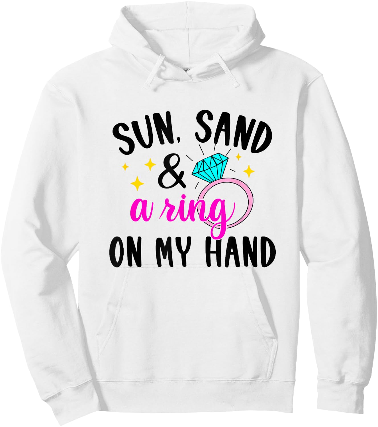 Sun Sand & Ring On My Hand Bride Beach Bachelorette Matching Hoodie - Hoodie | White