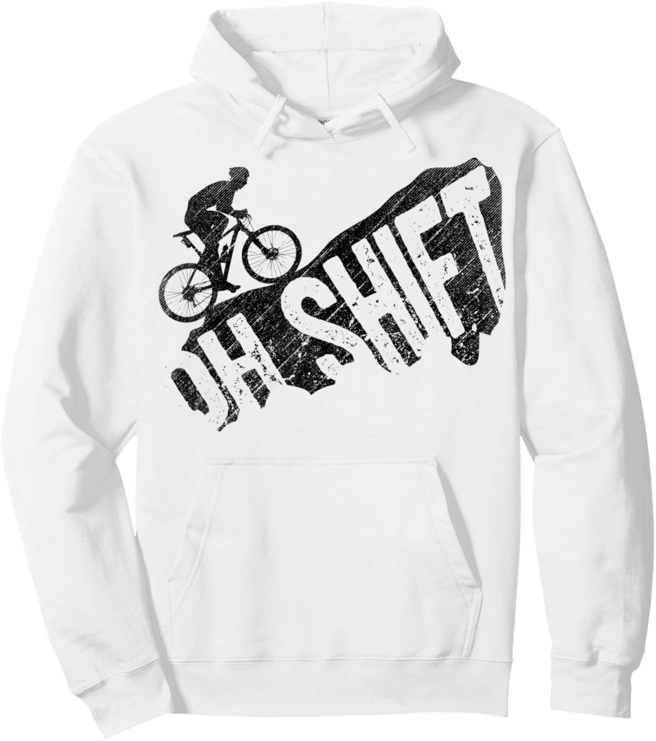 Oh Shift Mountain Biking Bicycle Bike Rider Cyclist Funny Hoodie - Hoodie | White