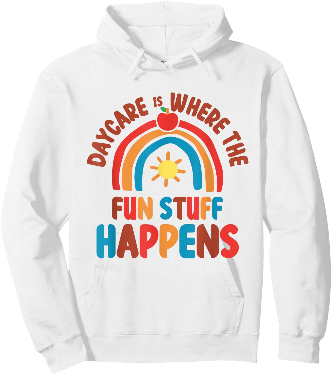 Daycare Provider Teacher Fun Teaching Children Childcare Hoodie - Hoodie | White