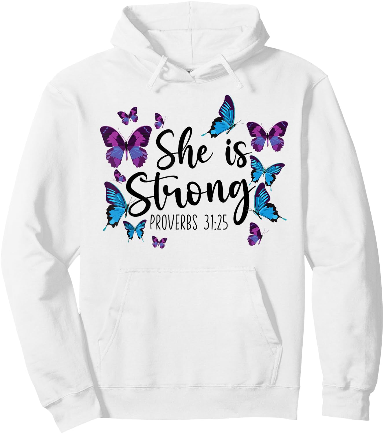 Christian Bible Verse Quote Butterfly Proverbs 31:25 Hoodie - Hoodie | White