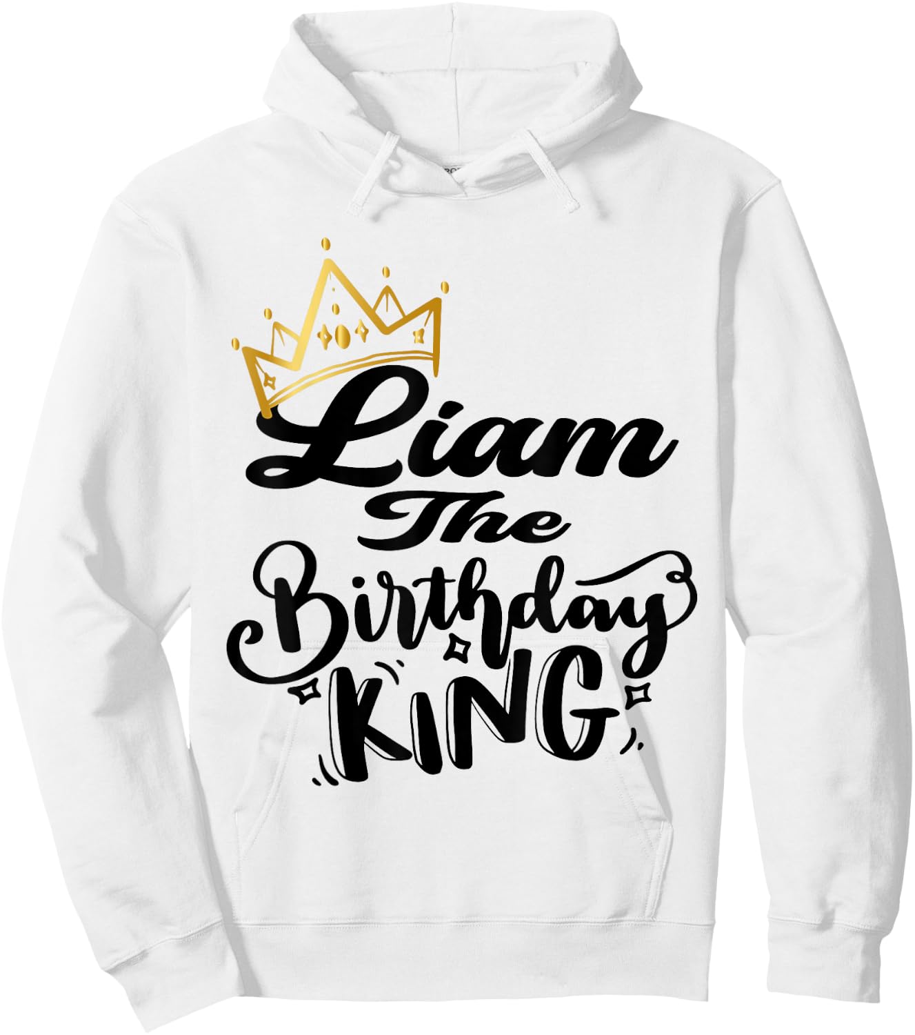 Liam The Birthday King Happy Birthday Shirt Men Boys Teens Hoodie - Hoodie | White