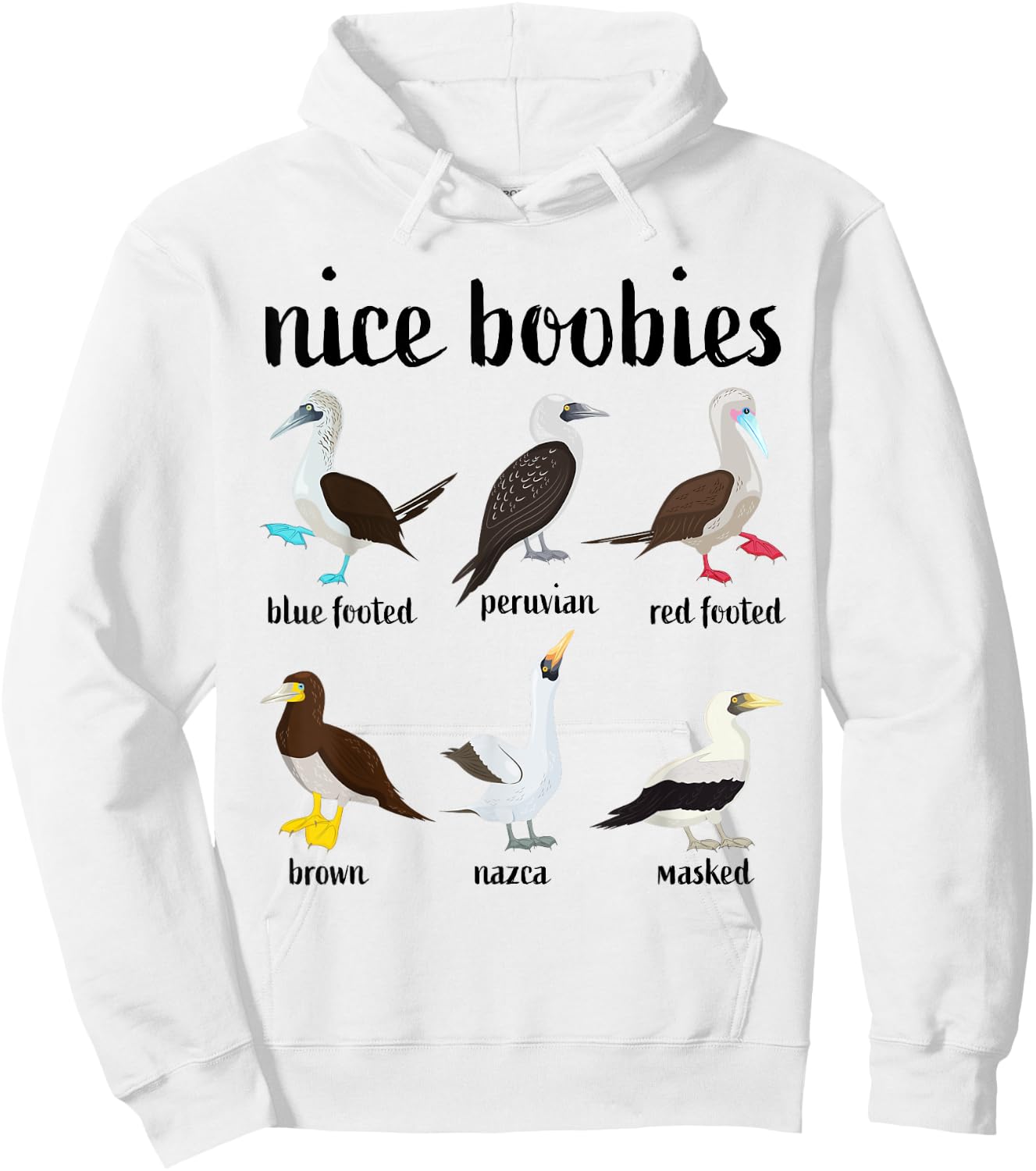 Funny Blue Booby Bird Nice Boobies Hoodie - Hoodie | White