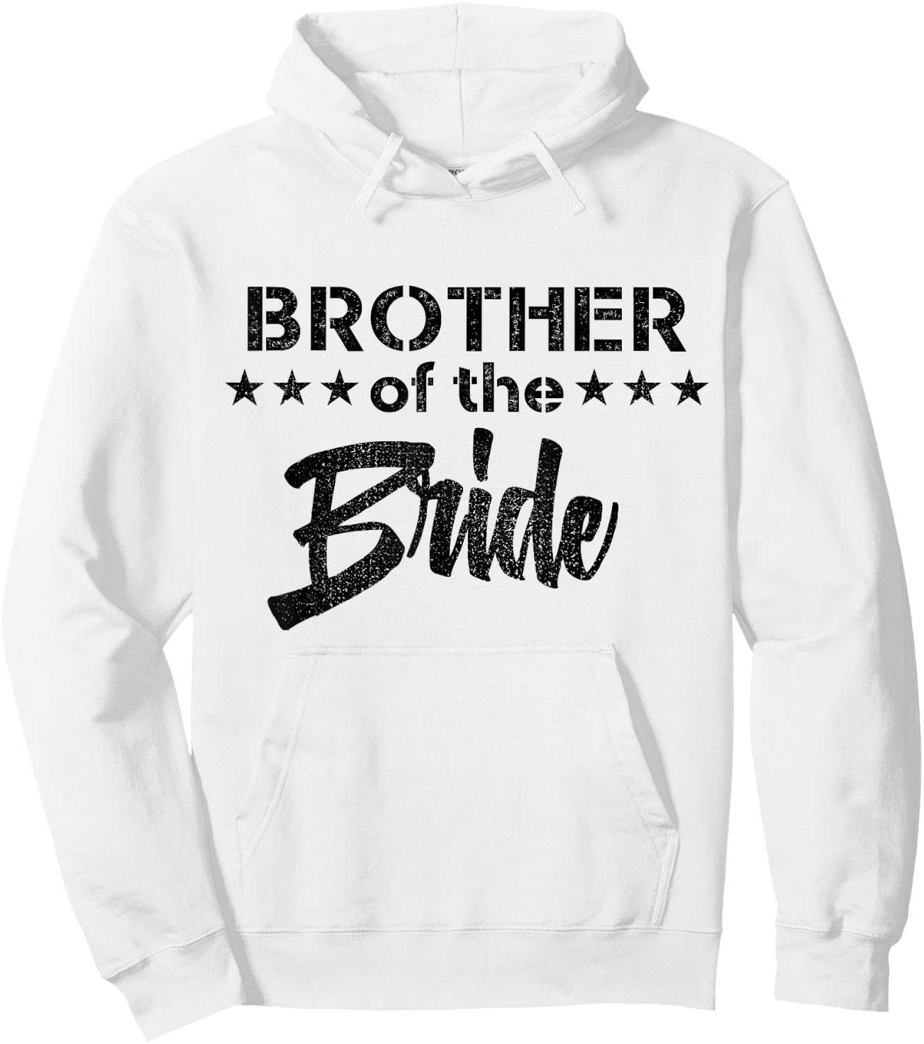 Brides Brother - Funny Wedding Gifts for Brother Bridal Bro Hoodie - Hoodie | White