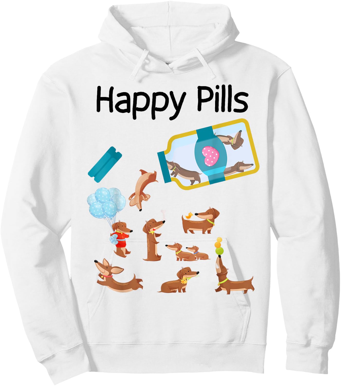 Happy Pills Dachshund Dogs Cute Dachshund Lovers Hoodie - Hoodie | White