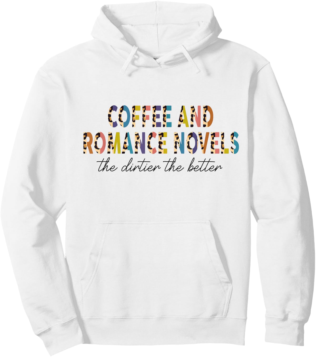 Coffee & Romance Novels Half Leopard Dark Romance Bookish Hoodie - Hoodie | White