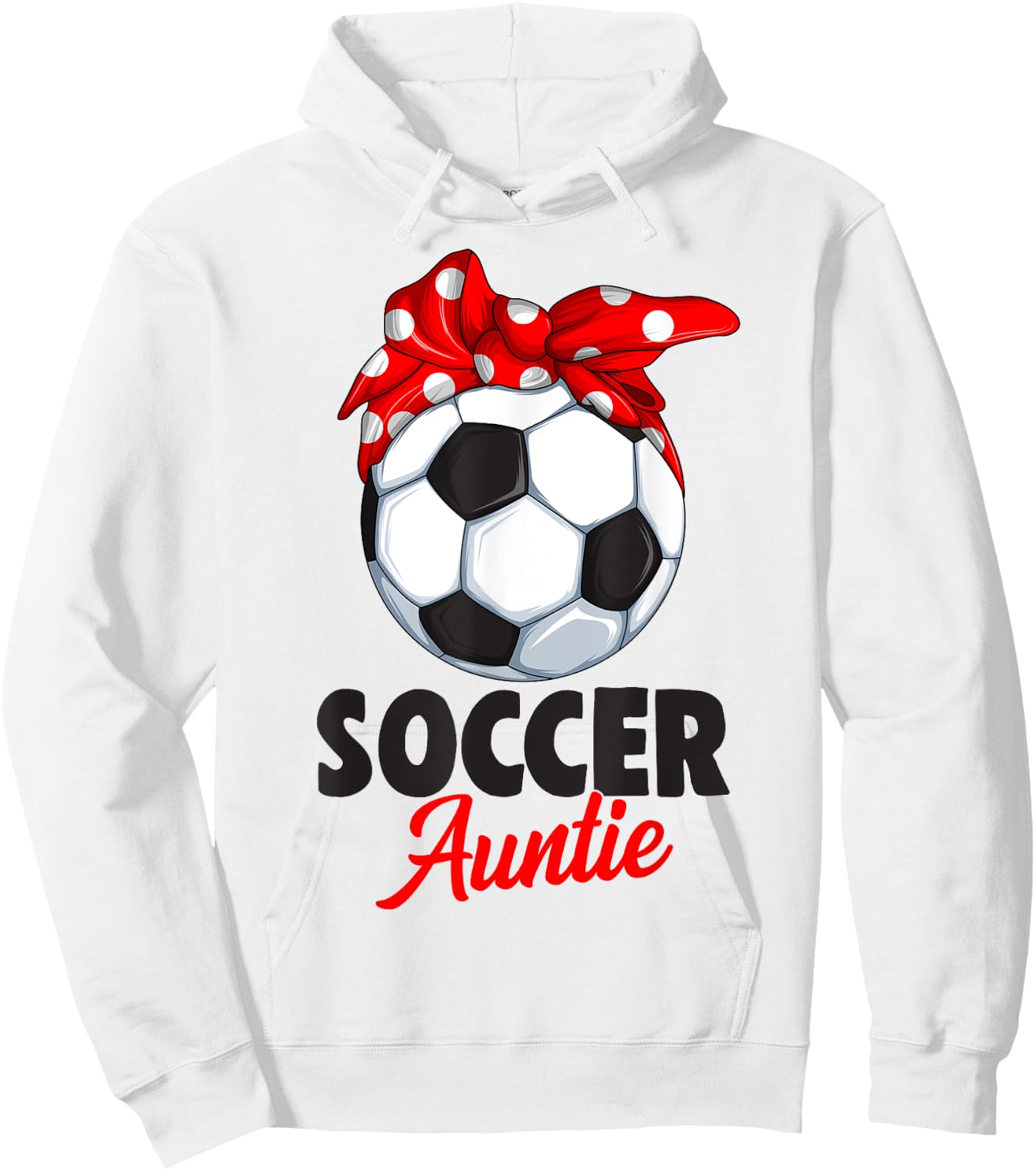 Soccer Auntie Aunt Women Hoodie - Hoodie | White