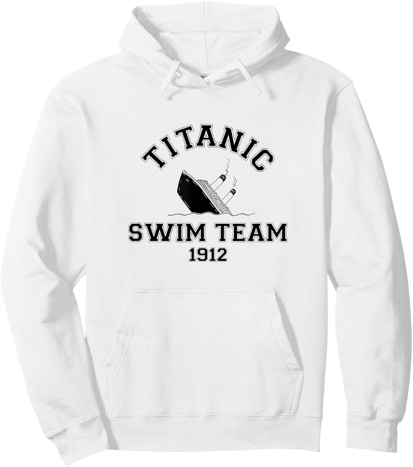 Titanic Swim Team Sports History Buff Sarcastic Funny Men's Hoodie - Hoodie | White