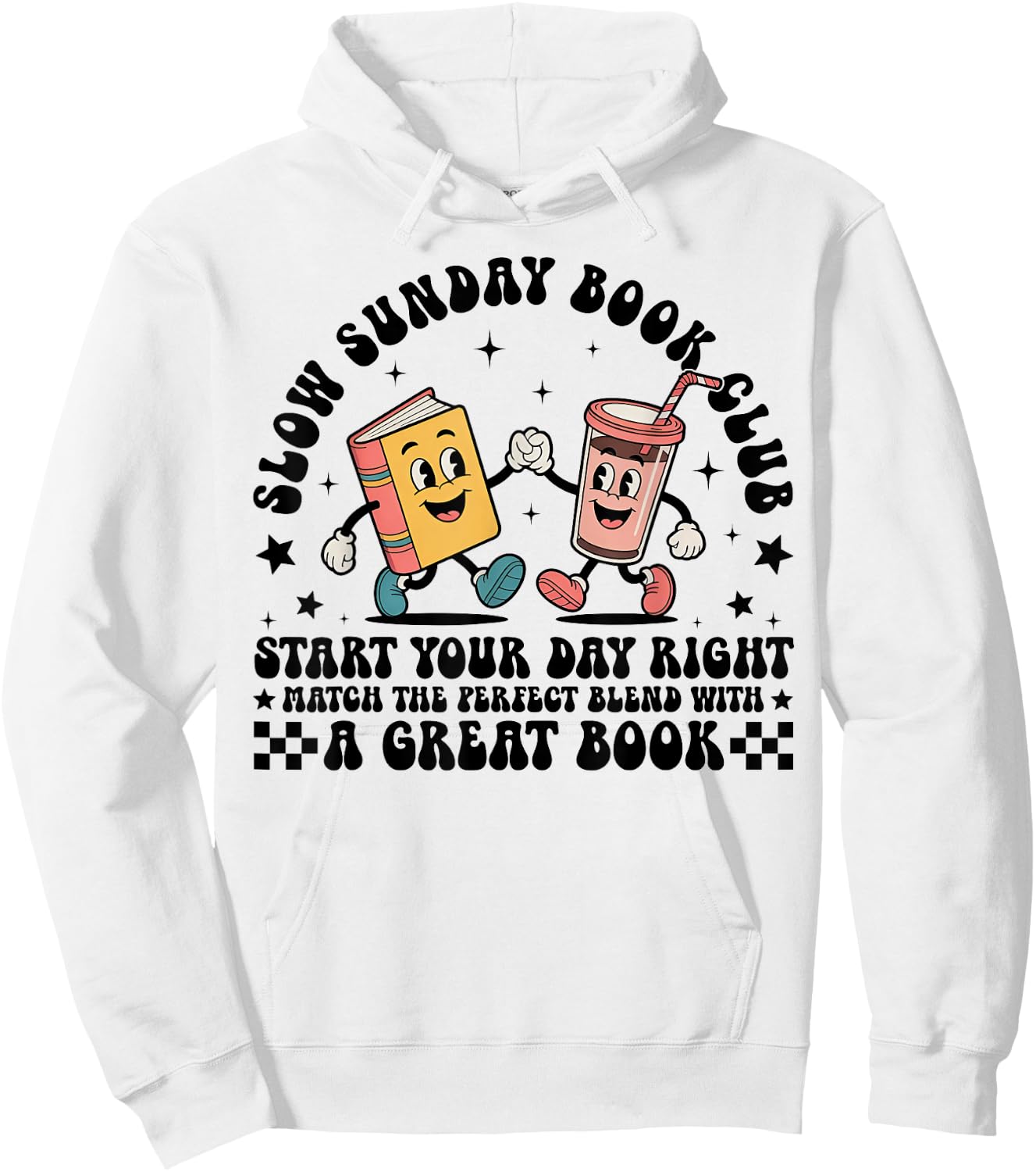 Slow Sunday Book Club Funny Reading Coffee And Book Lovers Hoodie - Hoodie | White