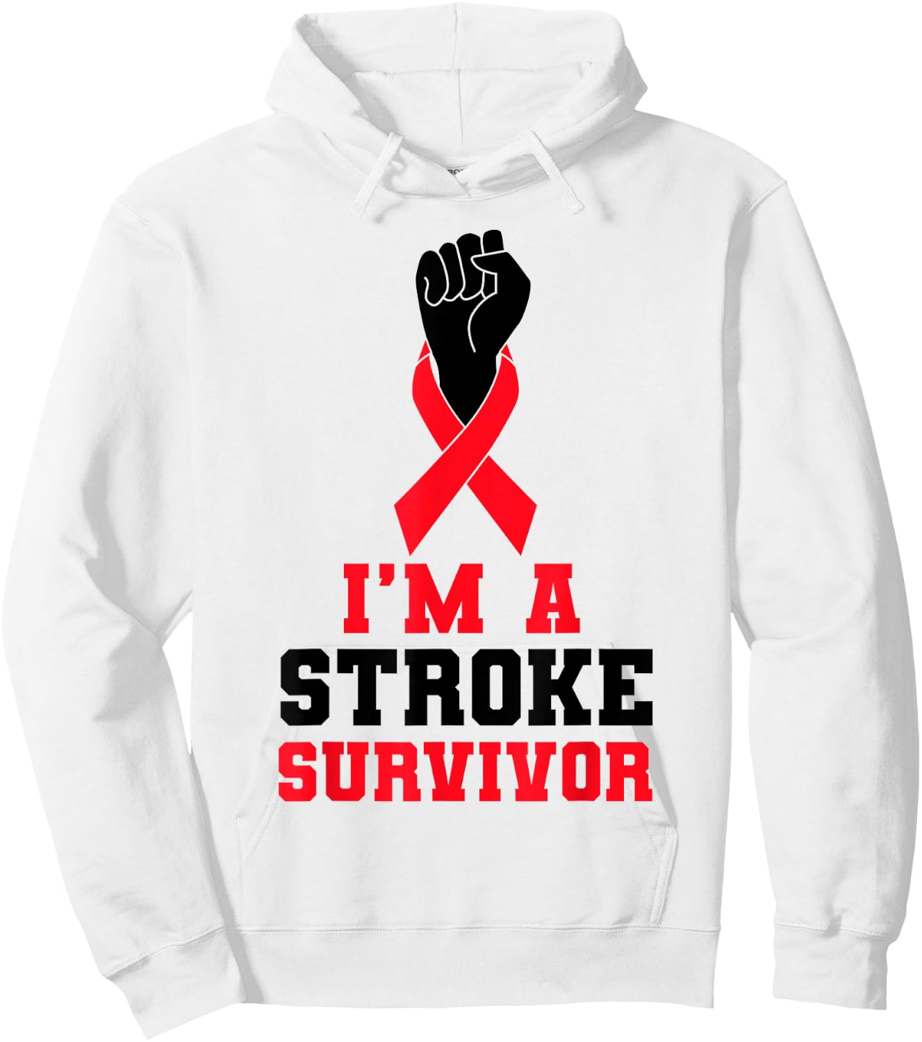 I'm A Stroke Survivor Hoodie - Hoodie | White