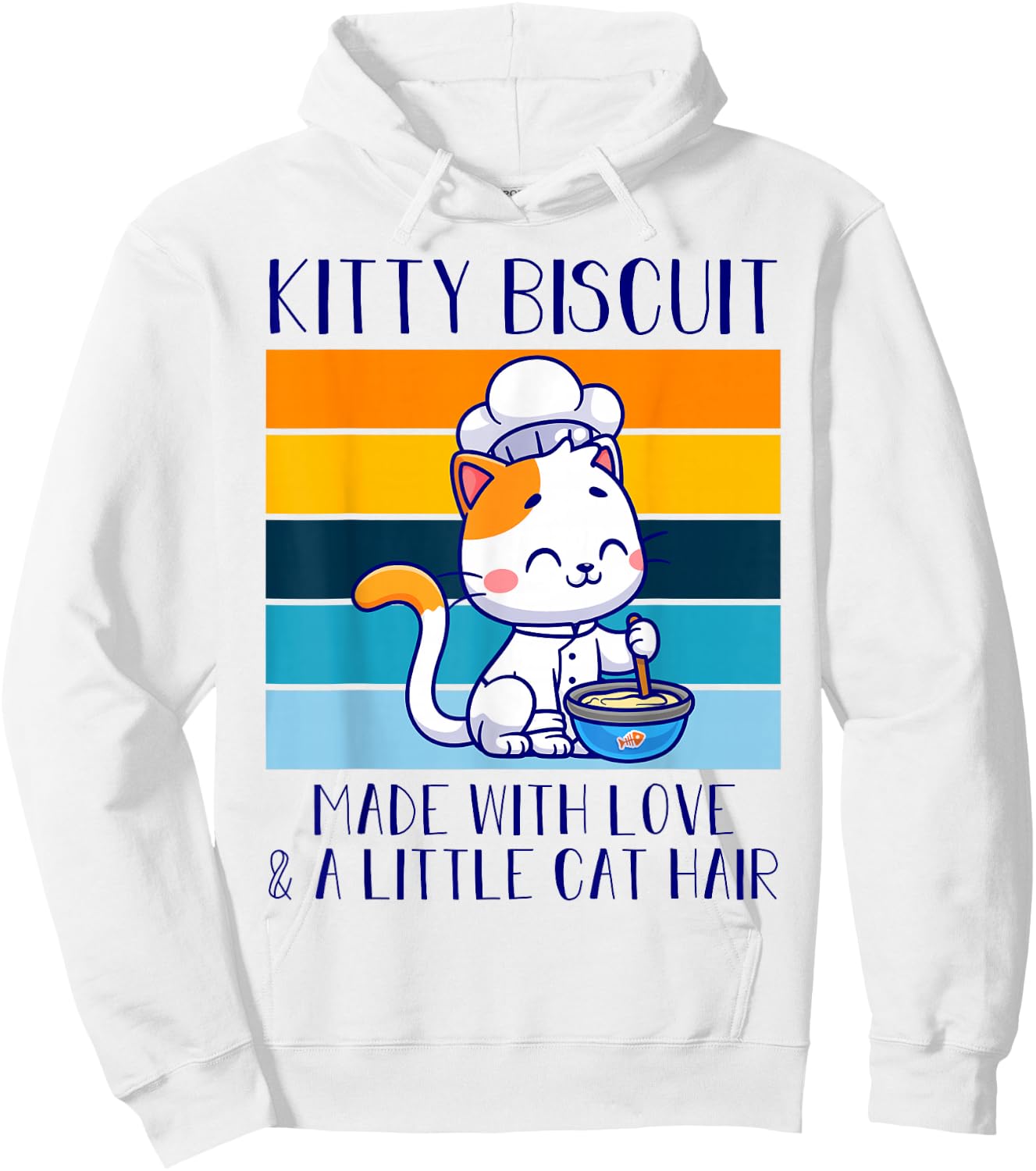 Kitty Biscuit Made With Love And A Little Cat Hair Bakery Hoodie - Hoodie | White
