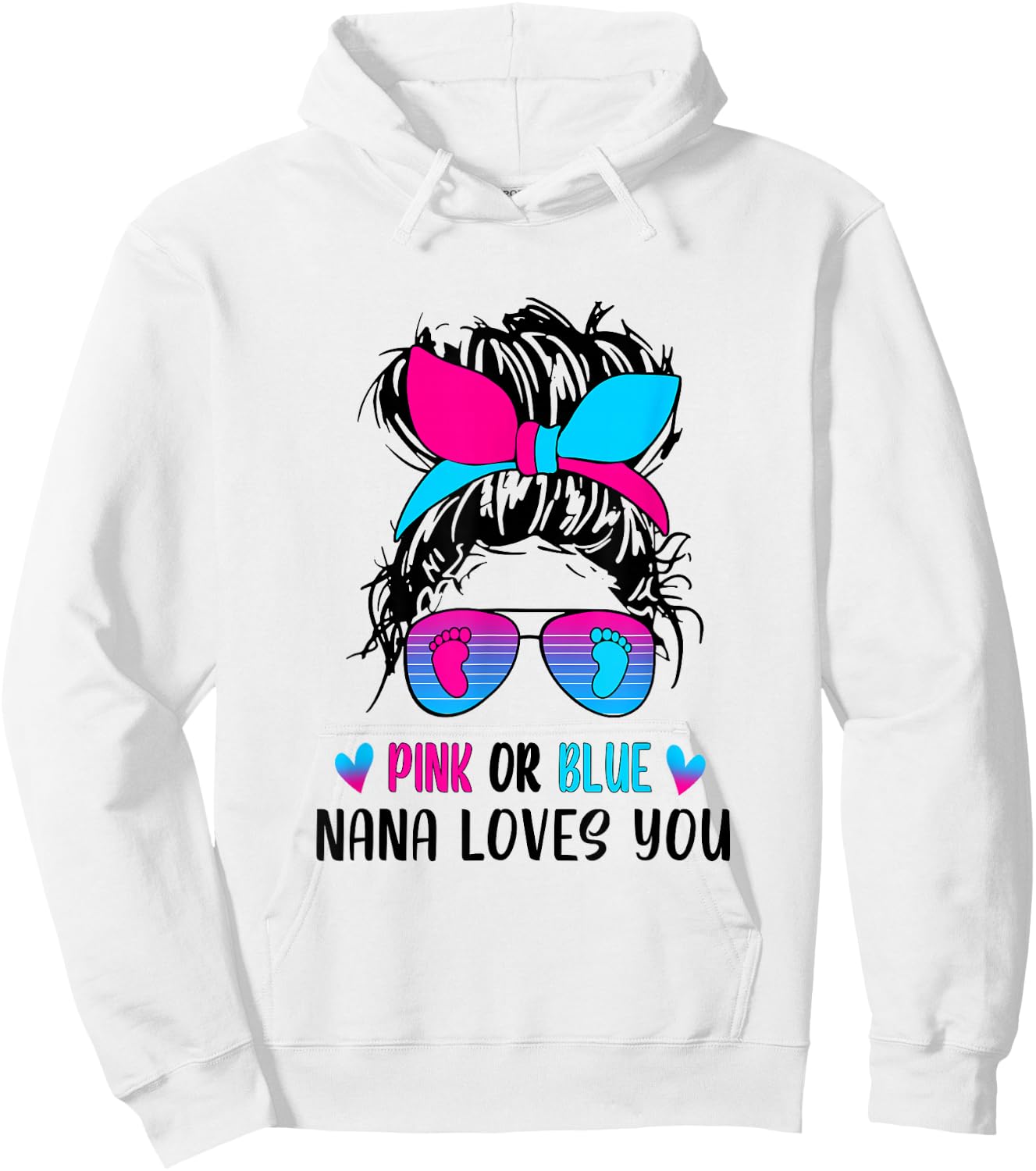 Messy Bun Pink or Blue Nana Loves You Gender Reveal Grandma Hoodie - Hoodie | White