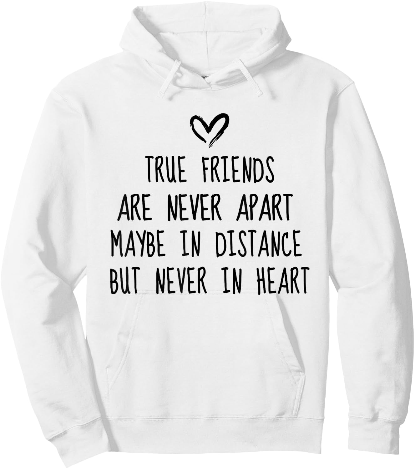 Best Friend BFF Funny Long Far Distance Friendship Hoodie - Hoodie | White