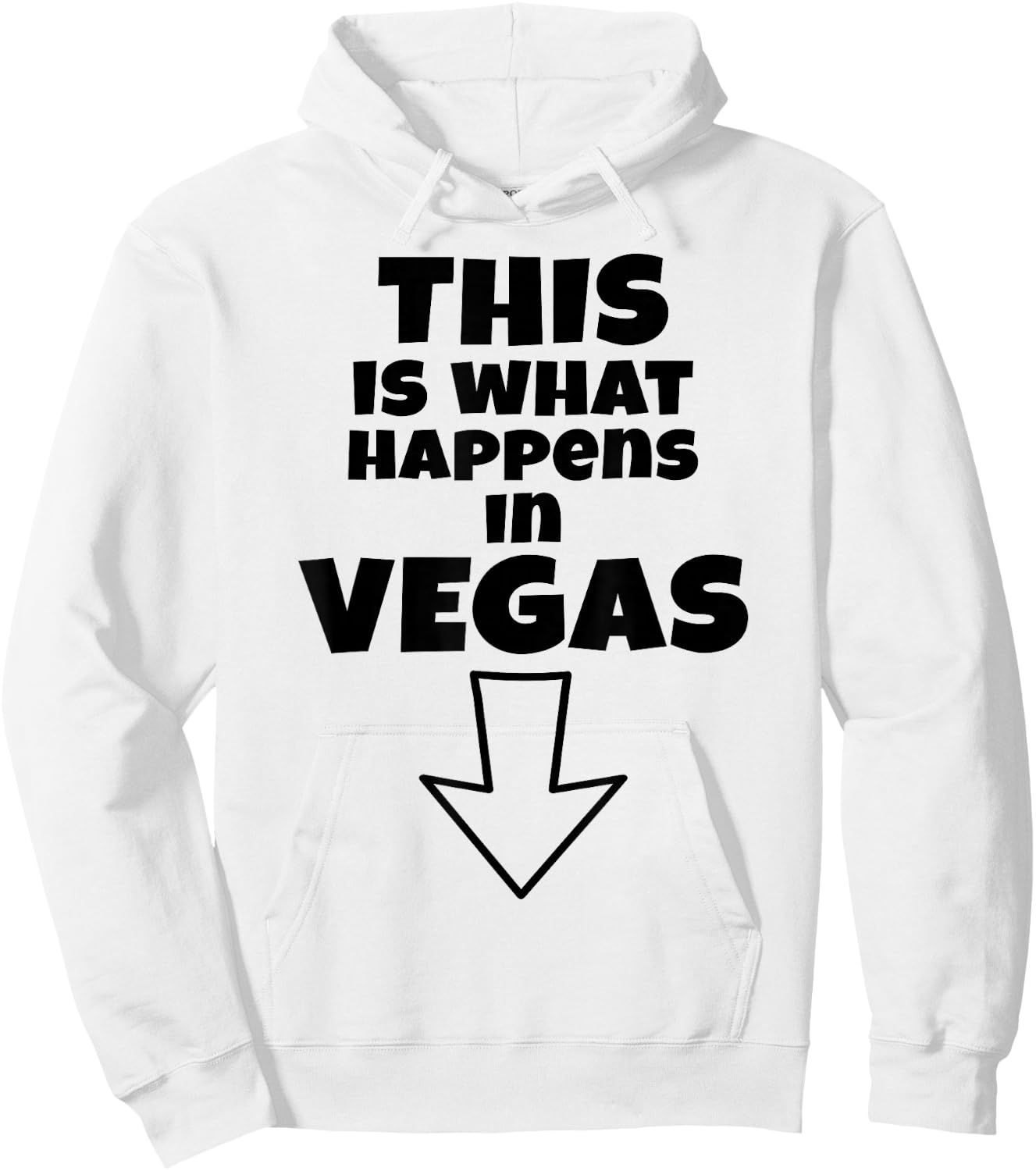 Funny This is What Happens in Vegas Down Arrow Vacation Hoodie - Hoodie | White