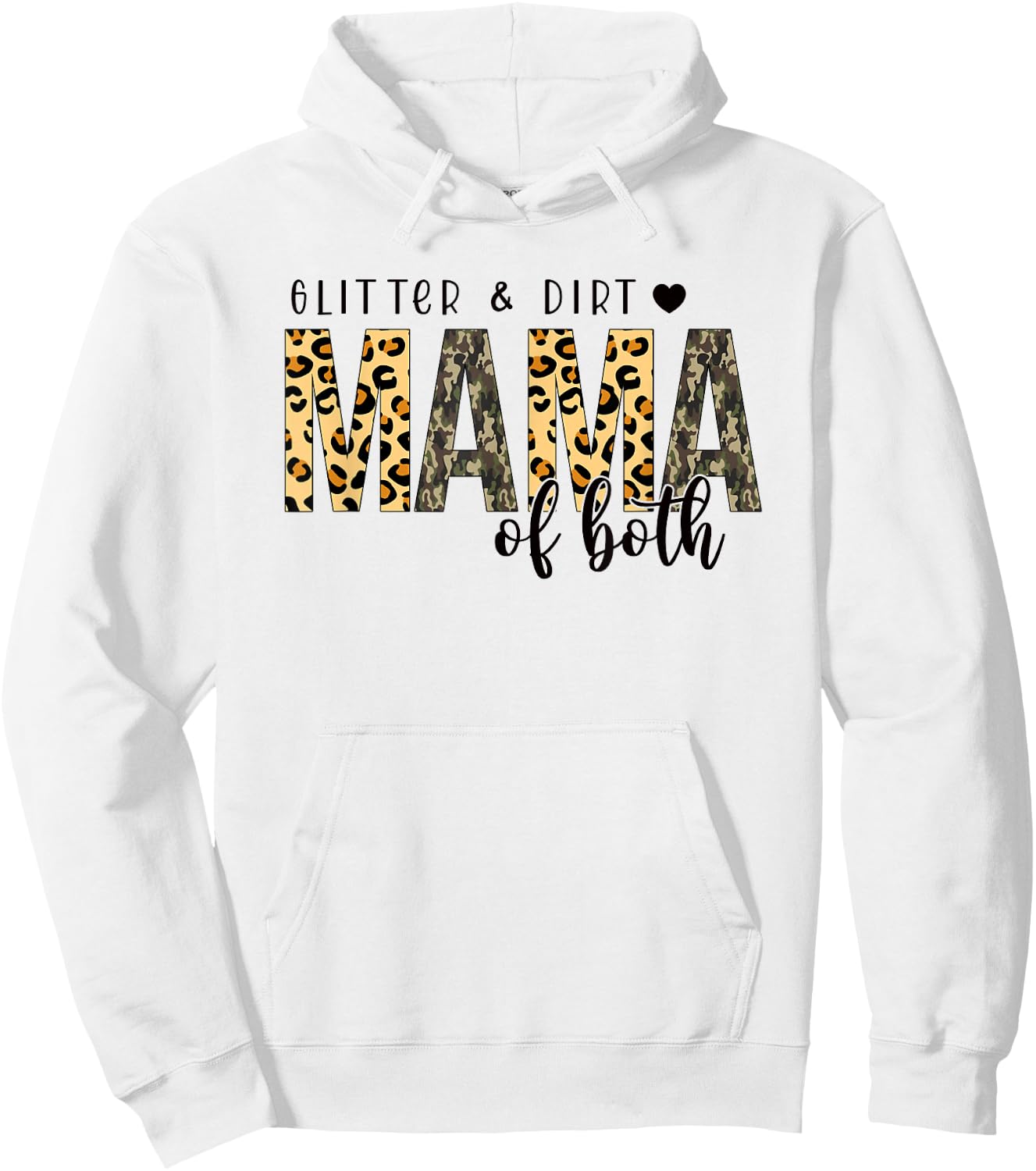 Glitter & Dirt Mama Of Both Leopard, Mama, Mother's Day Hoodie - Hoodie | White