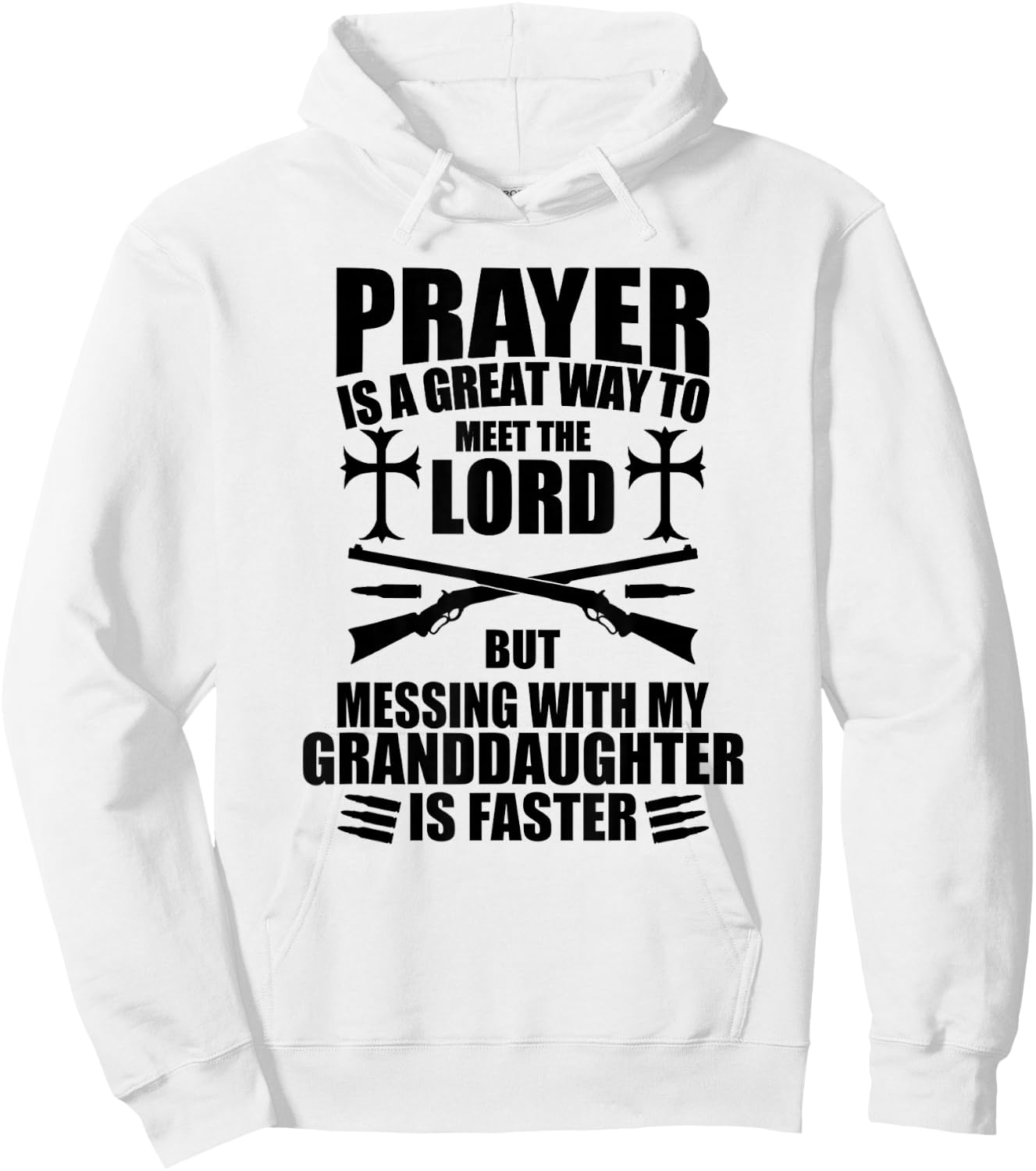 Don't Mess with My Granddaughter Gun Funny for Papa Hoodie - Hoodie | White