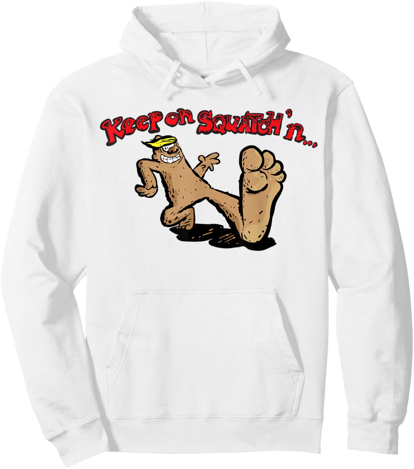 Bigfoot Keep on Squatchin'n Vintage Funny Retro Sasquatch Hoodie - Hoodie | White
