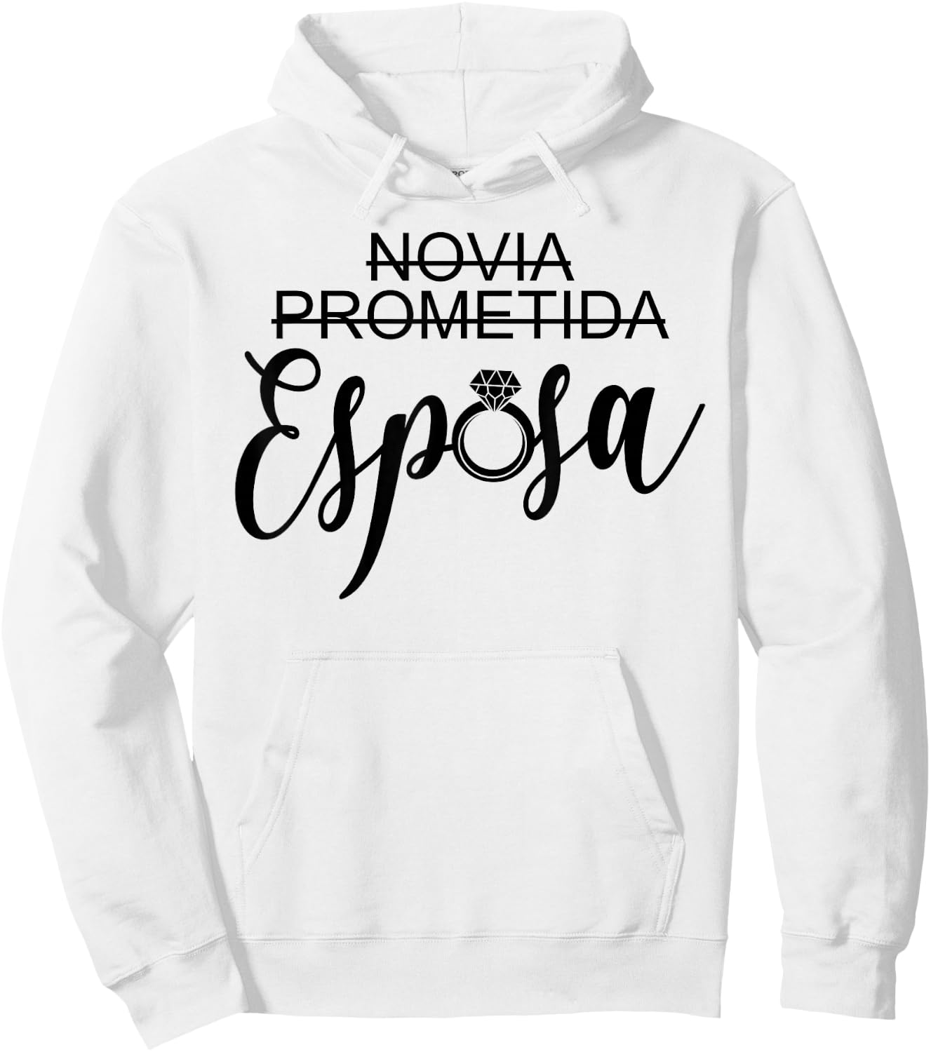 Novia Prometida Esposa Girlfriend Fiancée Wife Spanish Wife Hoodie - Hoodie | White