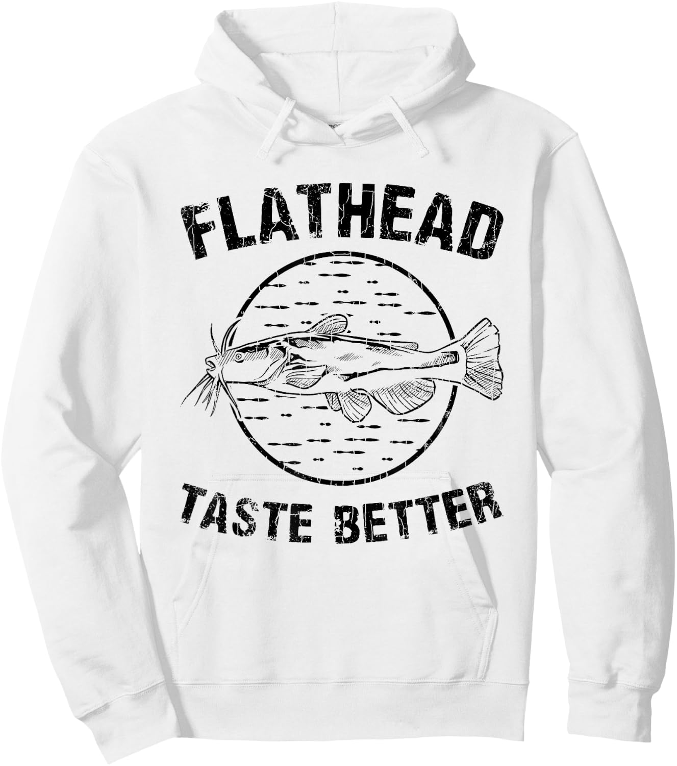 Flatheads Taste Better Funny Catfish Catfishing Graphic Hoodie - Hoodie | White