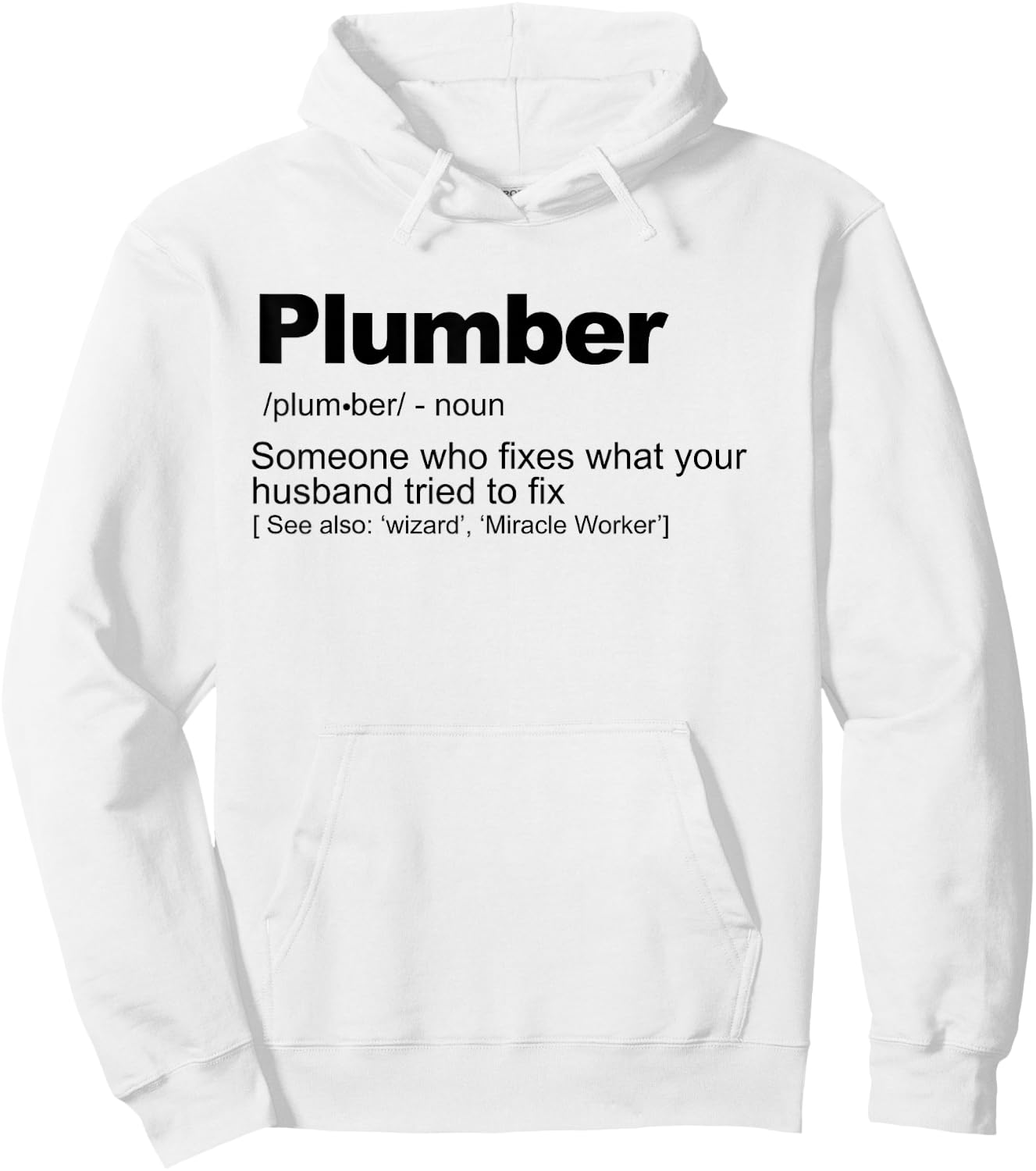Plumber definition Hoodie - Hoodie | White