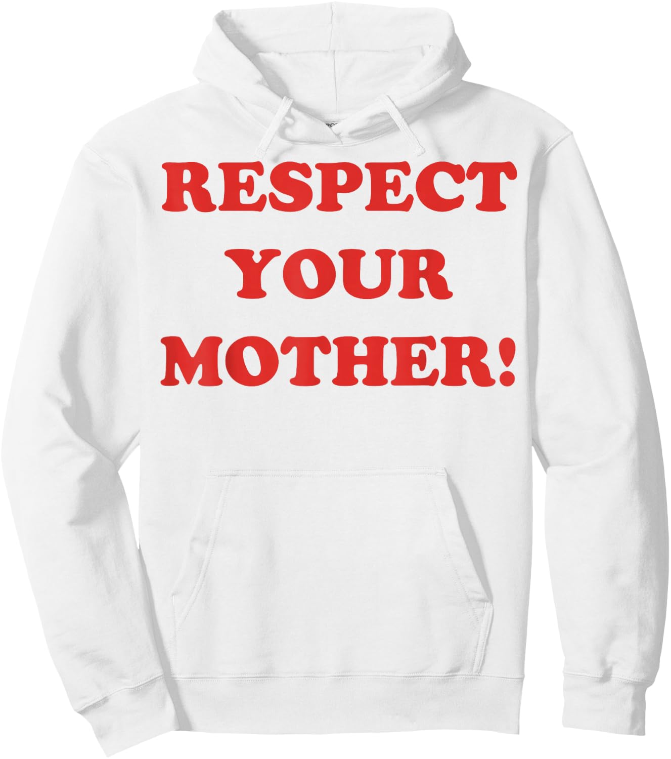 Respect Your Mother Minimalism Retro Funny Mother's Day Hoodie - Hoodie | White