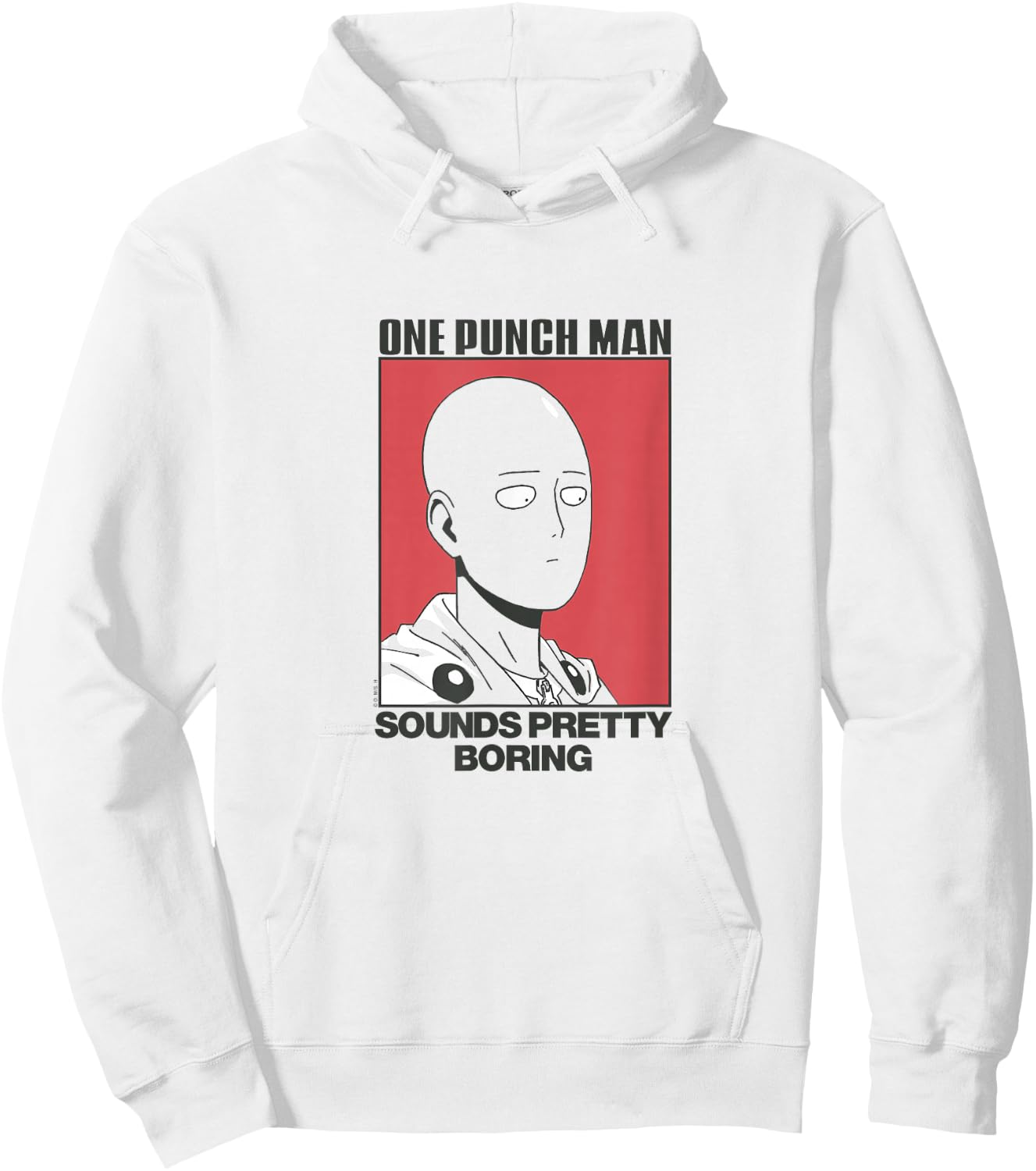 One Punch Man Sounds Pretty Boring Hoodie - Hoodie | White