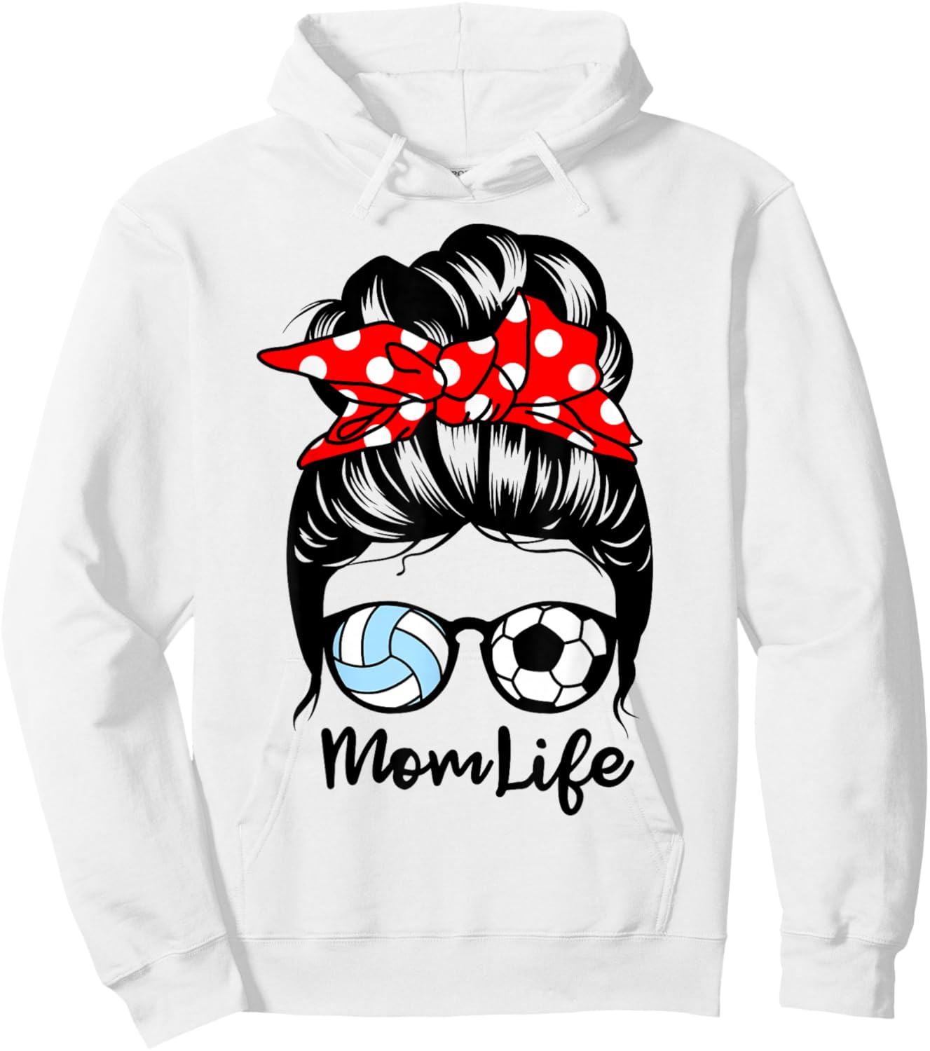 Mom Life Messy Bun Hair Funny Volleyball Soccer Mom Hoodie - Hoodie | White