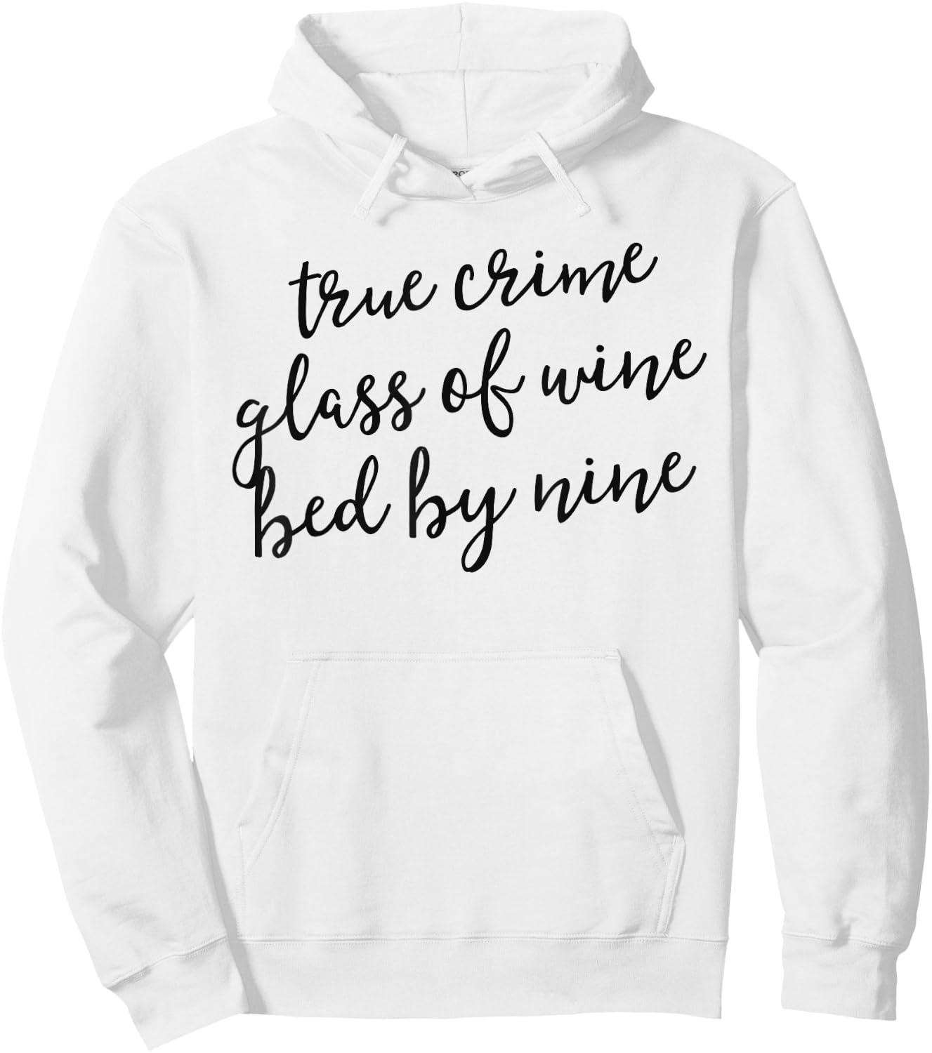 True Crime Glass Of Wine Bed By Nine Shirt Murderino Gift Hoodie - Hoodie | White