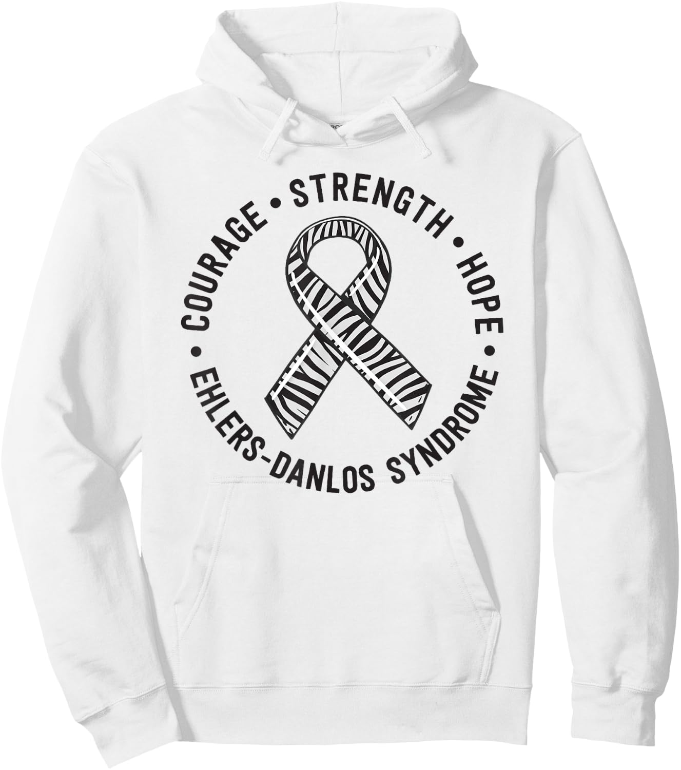 Courage Strength Hope Ehlers-Danlos Syndrome EDS Zebra Hoodie - Hoodie | White