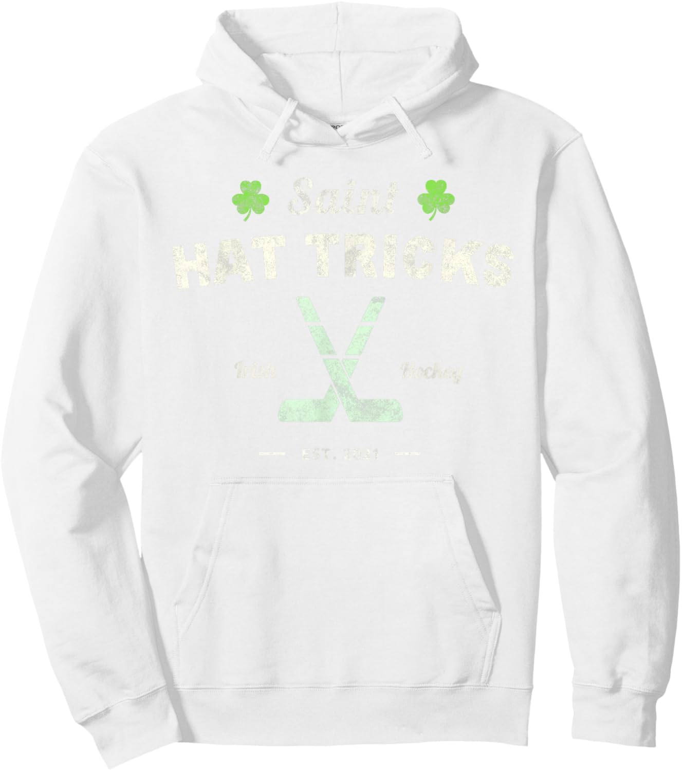 SAINT HAT TRICKS Funny St Patrick's Day Irish Hockey Club Hoodie - Hoodie | White