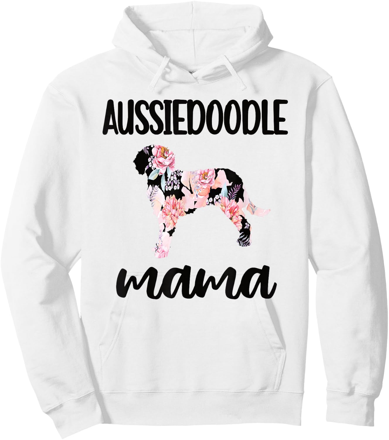 Aussiedoodle Mama Aussiedoodle Owner Aussiedoodle Mom Hoodie - Hoodie | White