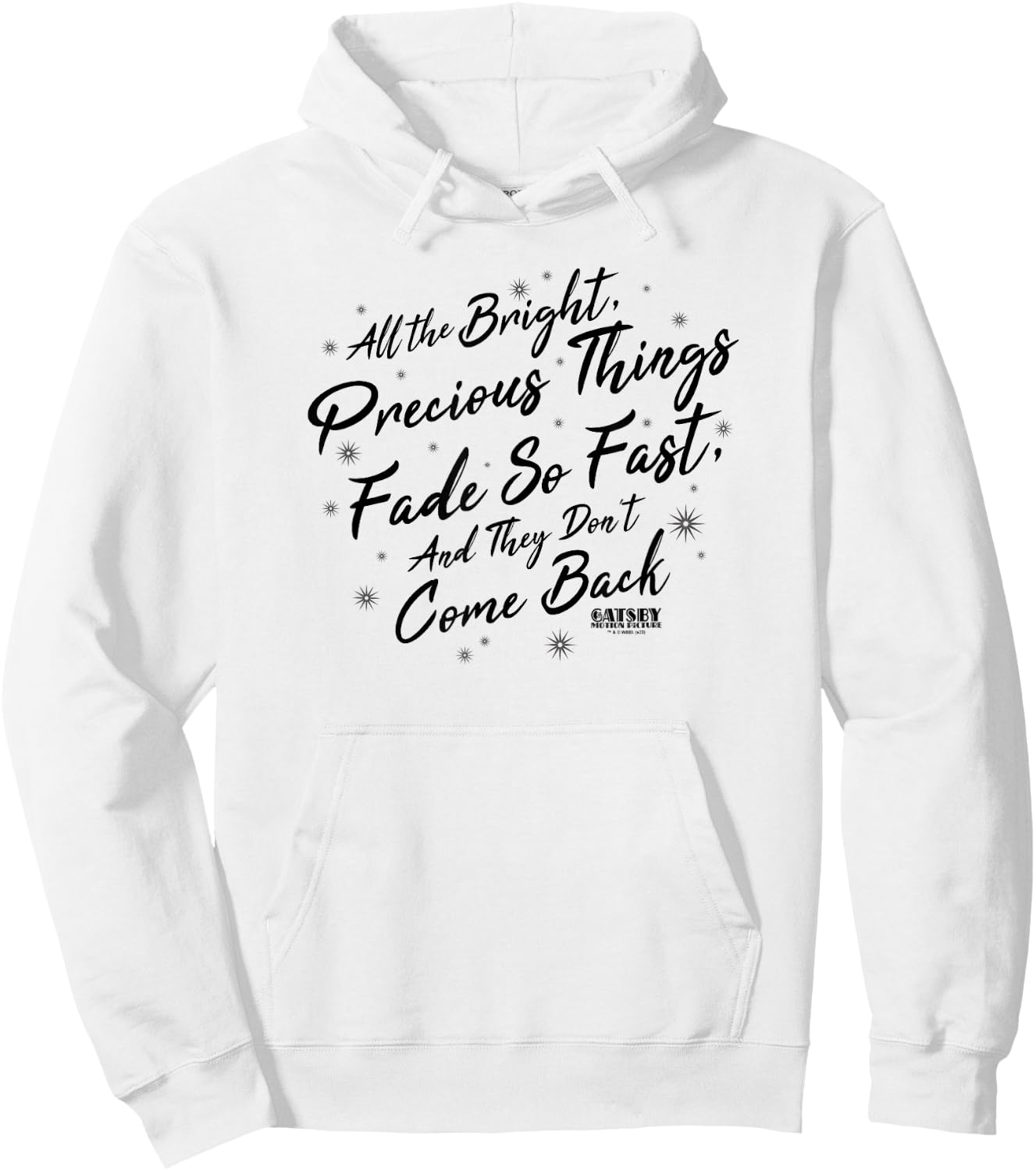 The Great Gatsby Precious Quote Hoodie - Hoodie | White