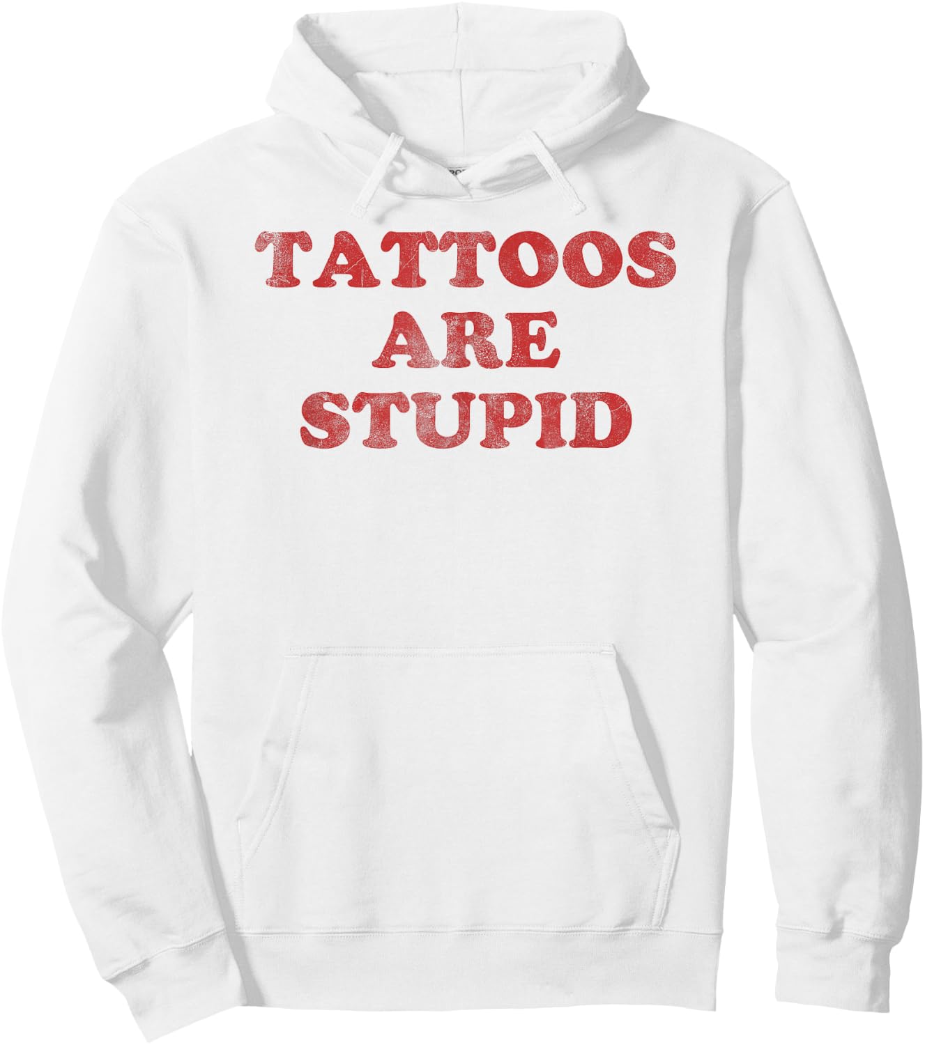 Tattoo Artist Gift Funny Tattooist Shirt Tattoos are Stupid Hoodie - Hoodie | White