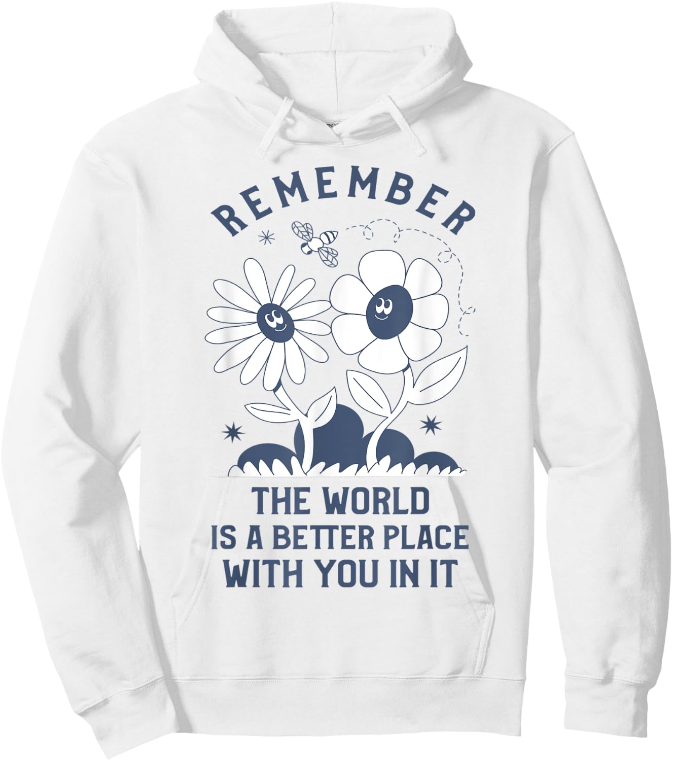 The World is a Better place with You In It Aesthetic Hoodie - Hoodie | White